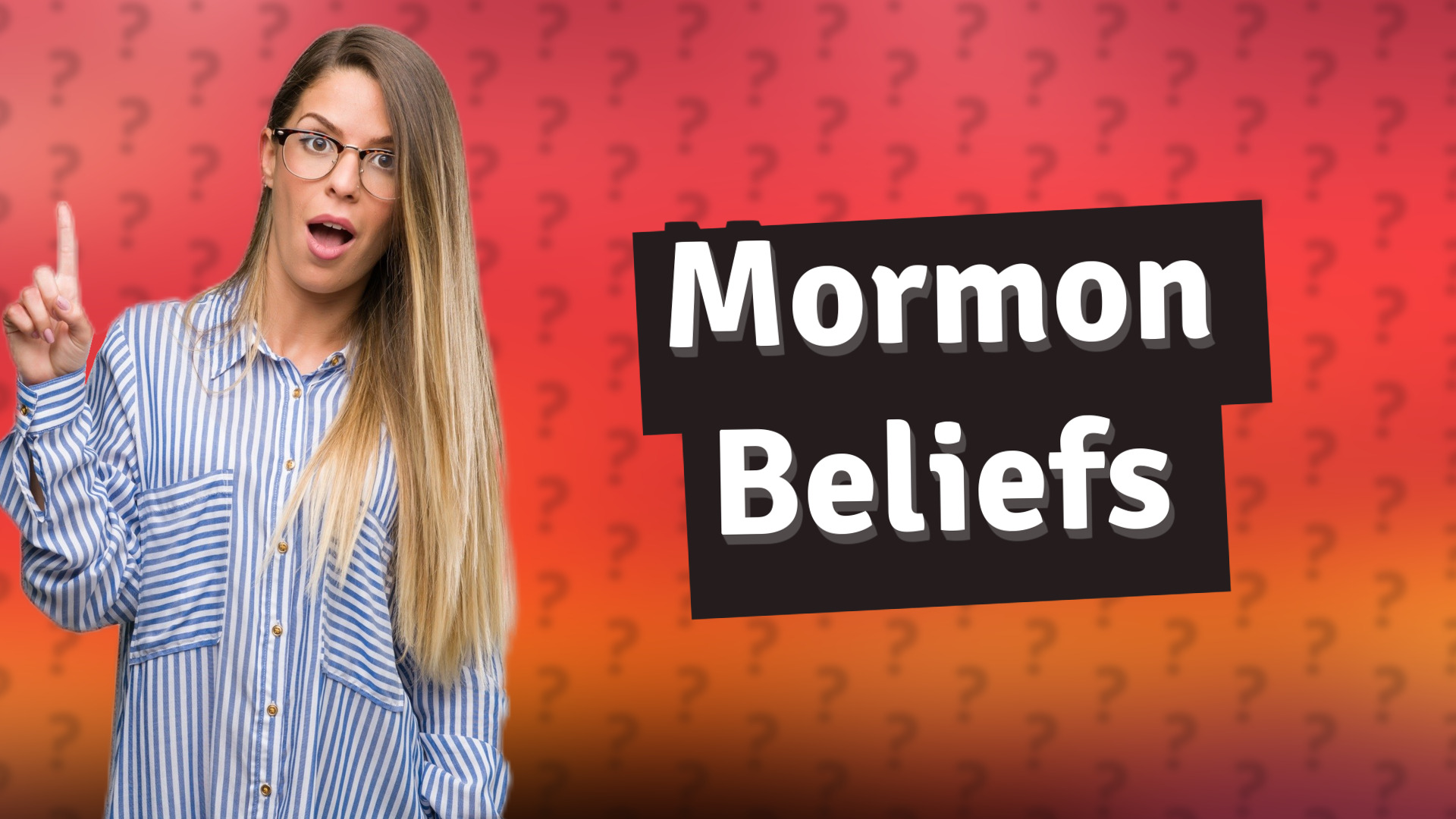 Mormon Beliefs