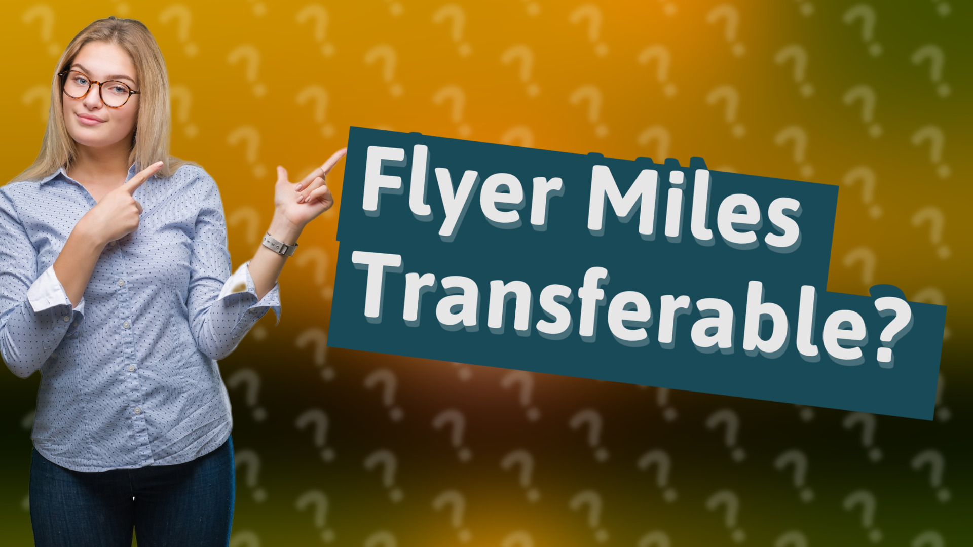 Flyer Miles Transferable?