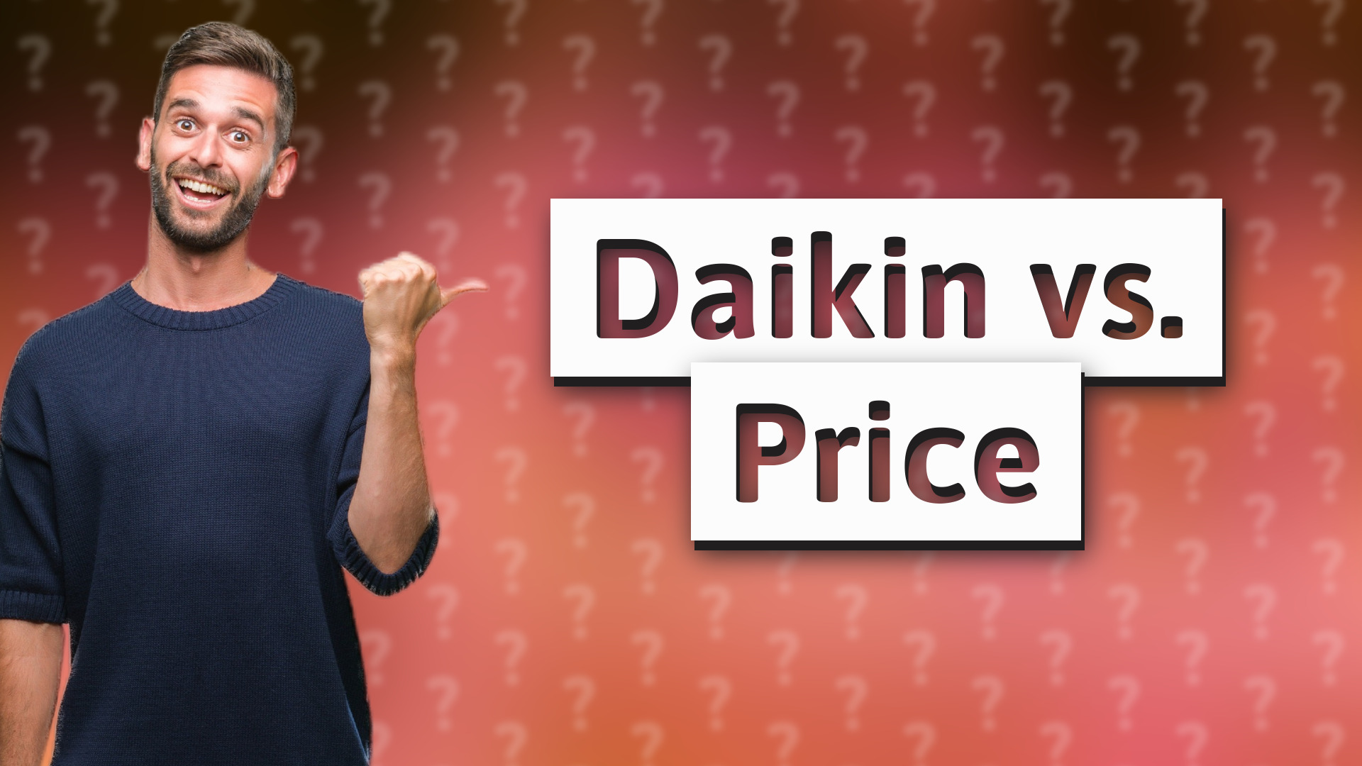 Daikin vs. Price