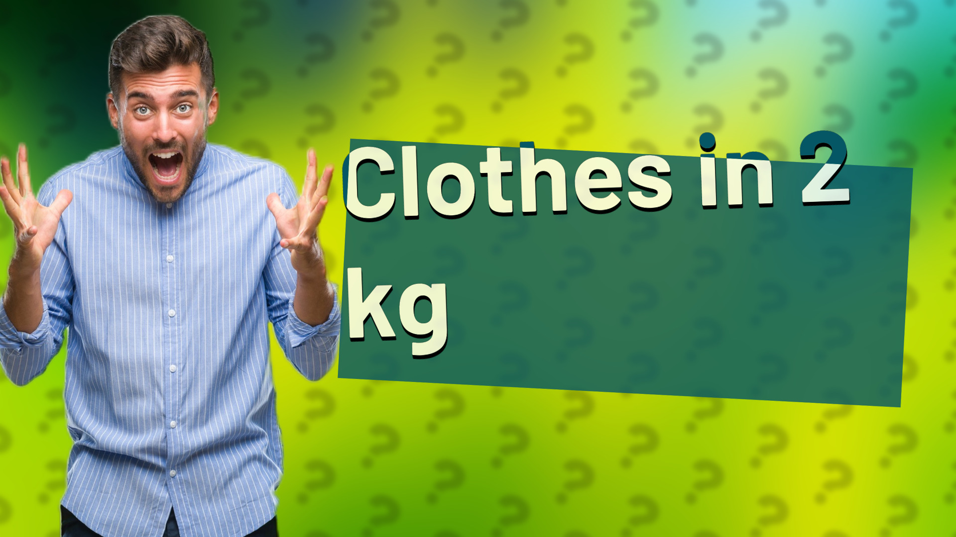 Clothes in 2 kg