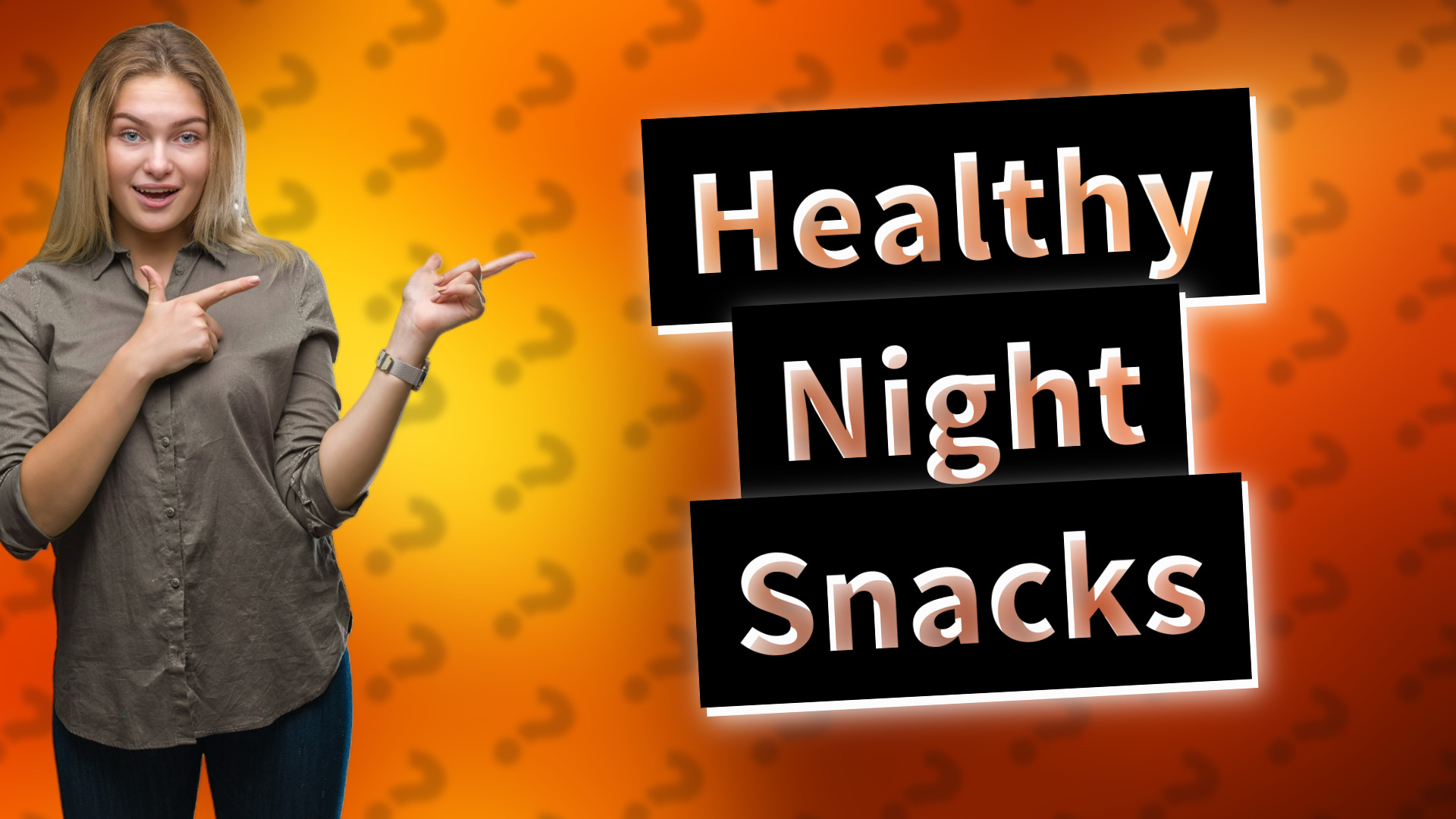 Healthy Night Snacks