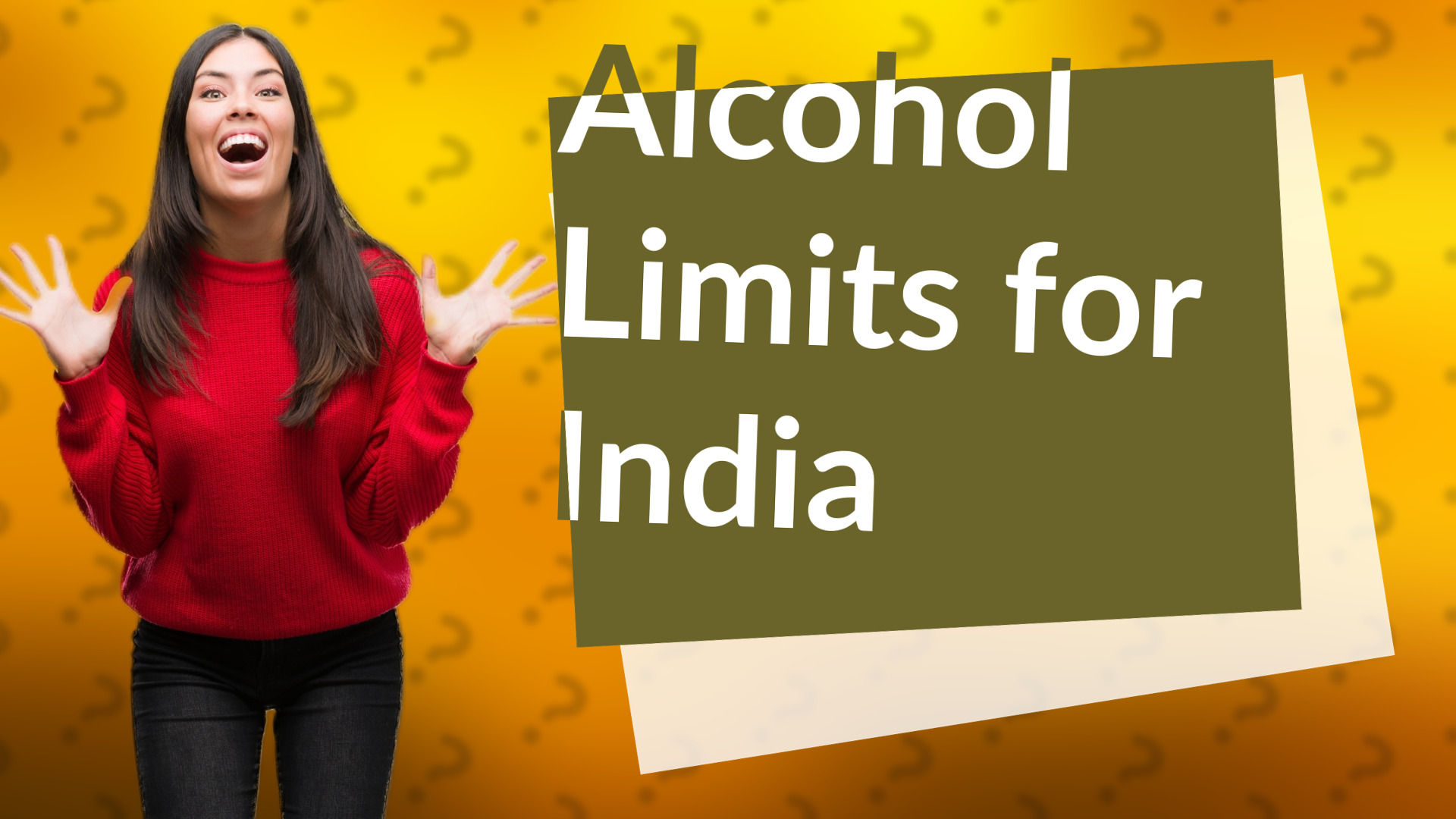 Alcohol Limits for India