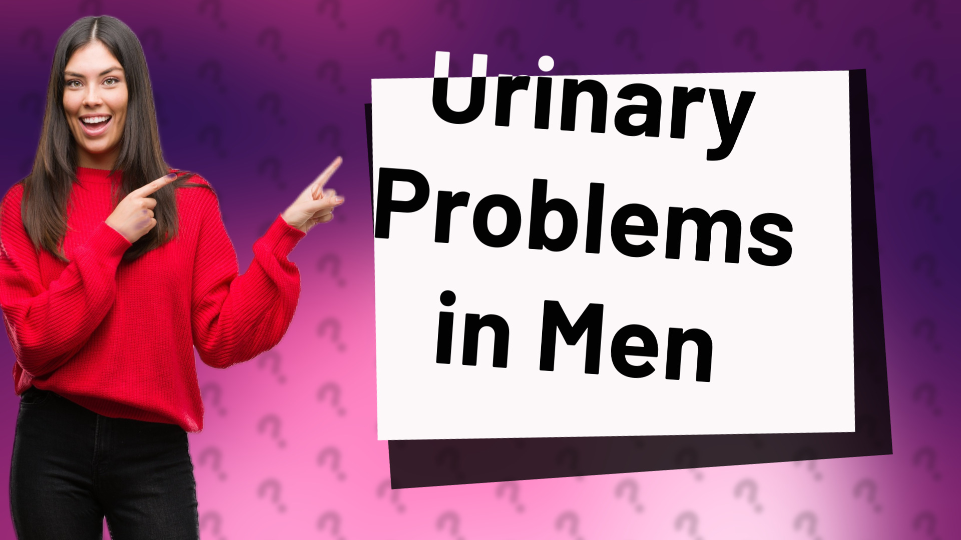 Urinary Problems in Men