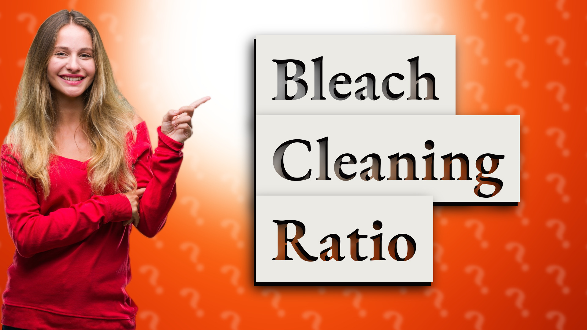 Bleach Cleaning Ratio