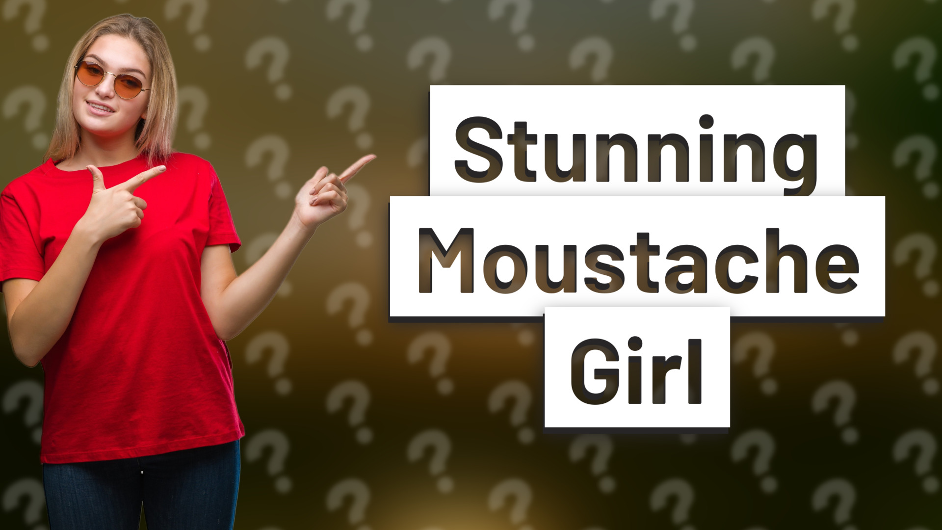 Stunning Moustache Girl