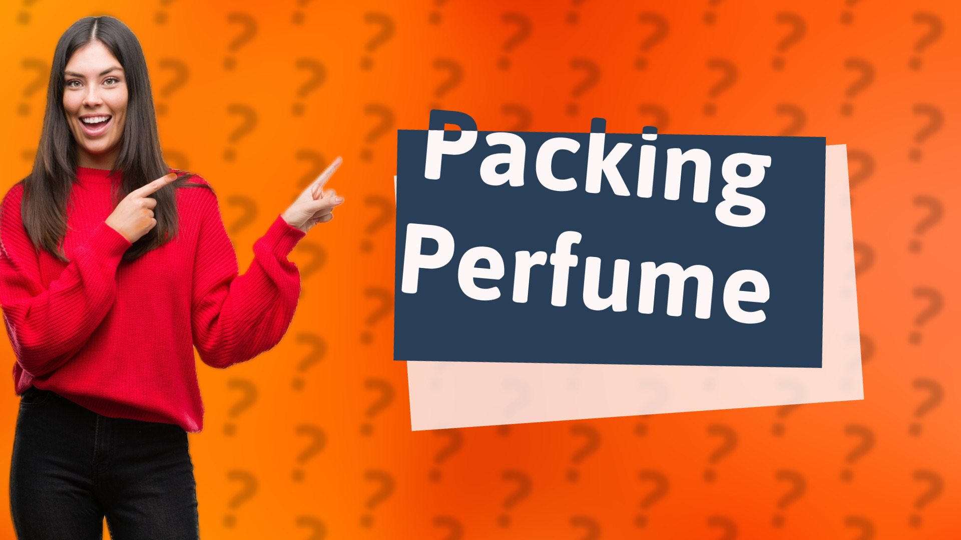 Packing Perfume