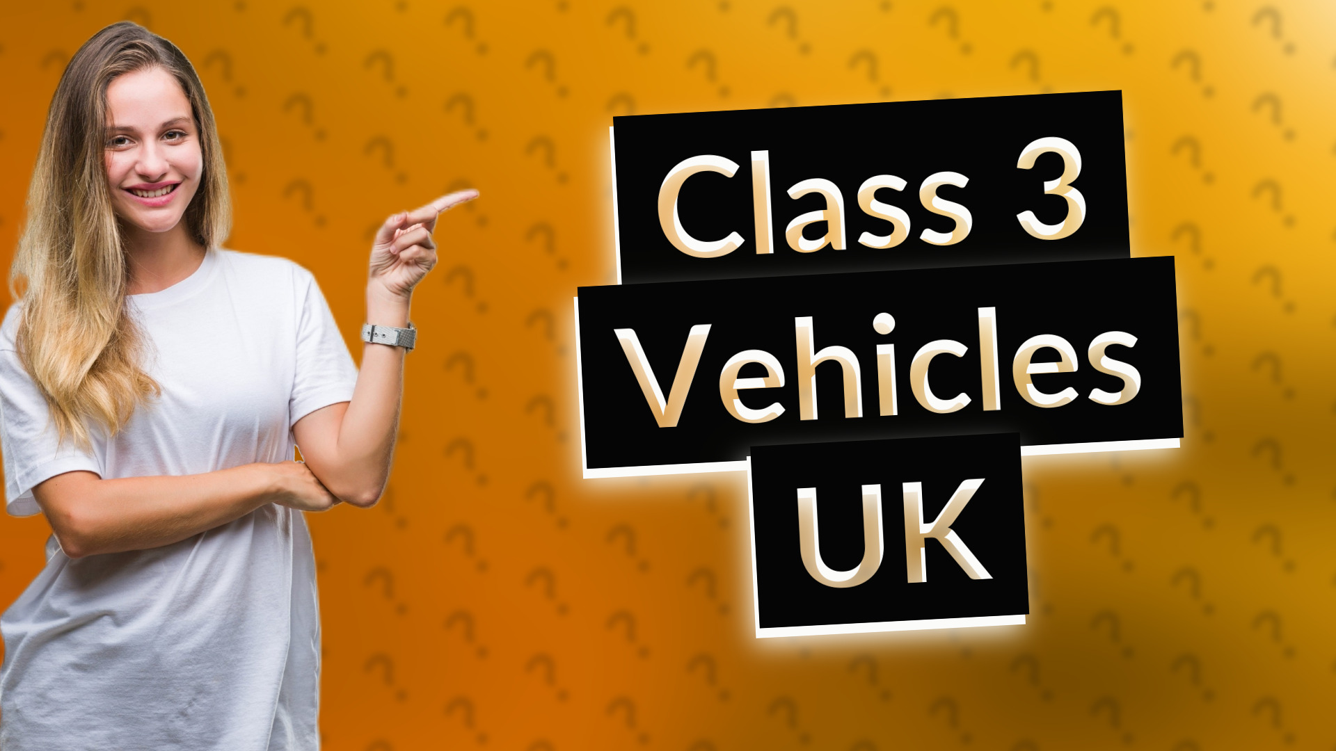Class 3 Vehicles UK