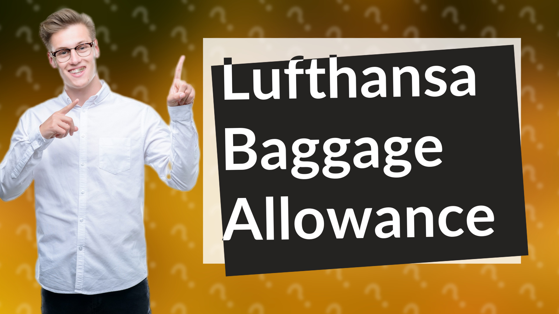 Lufthansa Baggage Allowance
