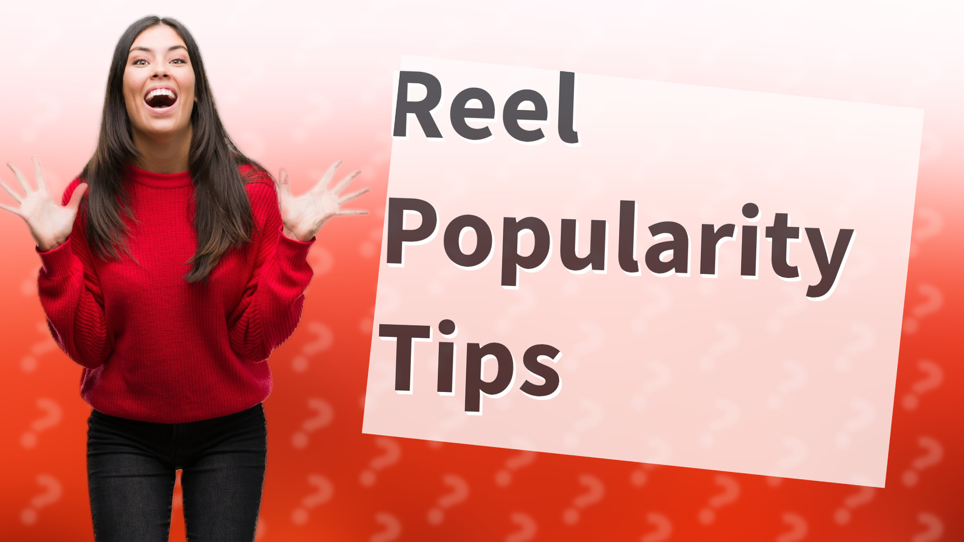 Reel Popularity Tips