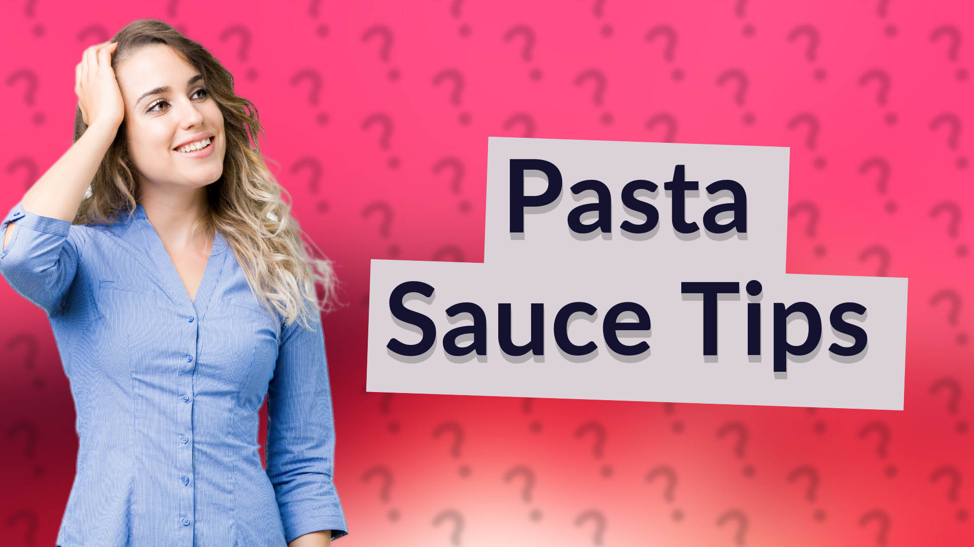 Pasta Sauce Tips