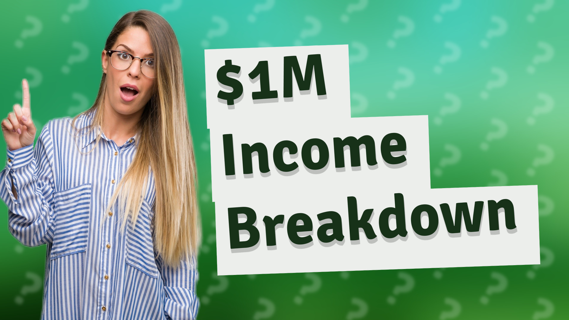 $1M Income Breakdown