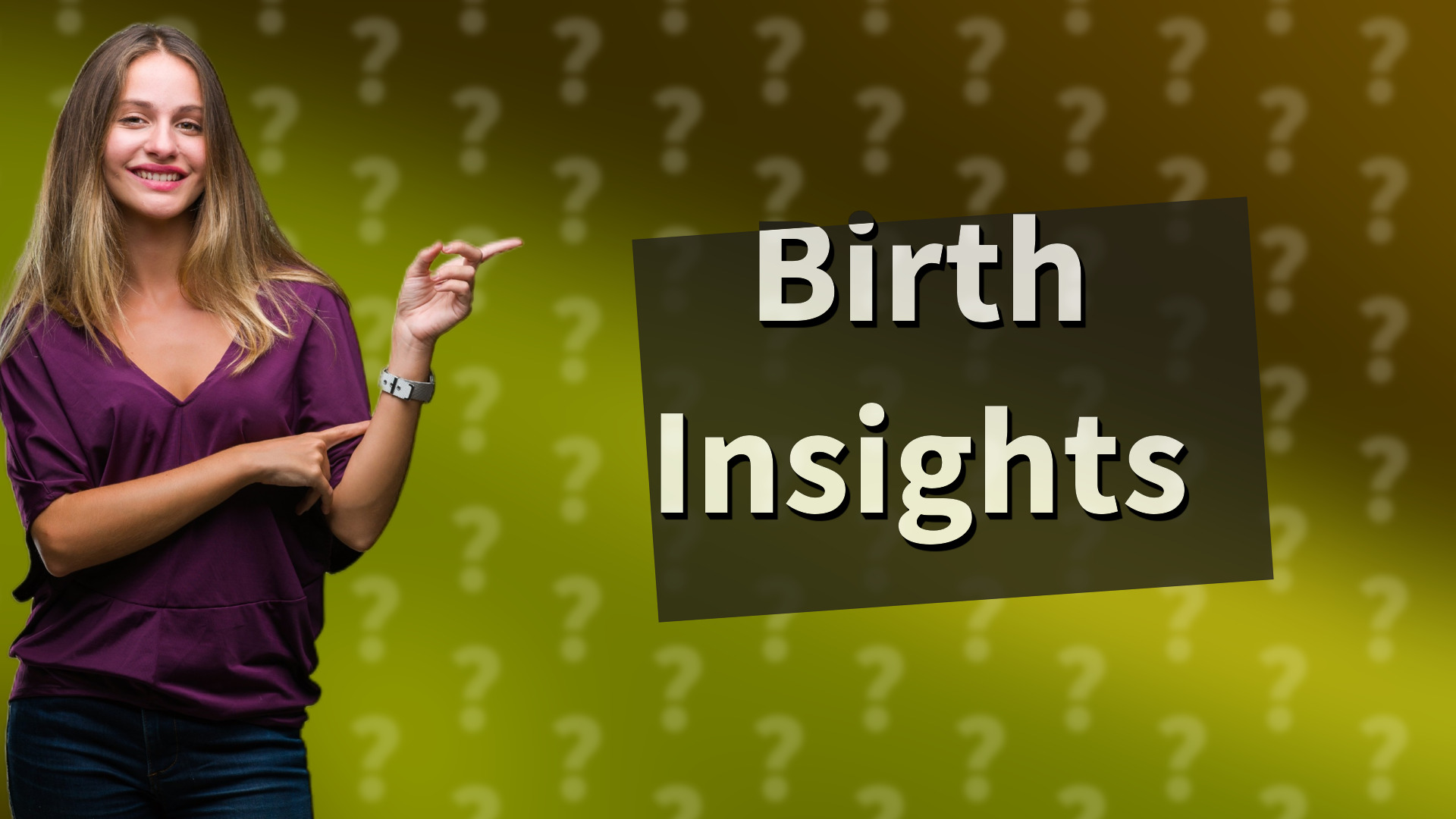 Birth Insights