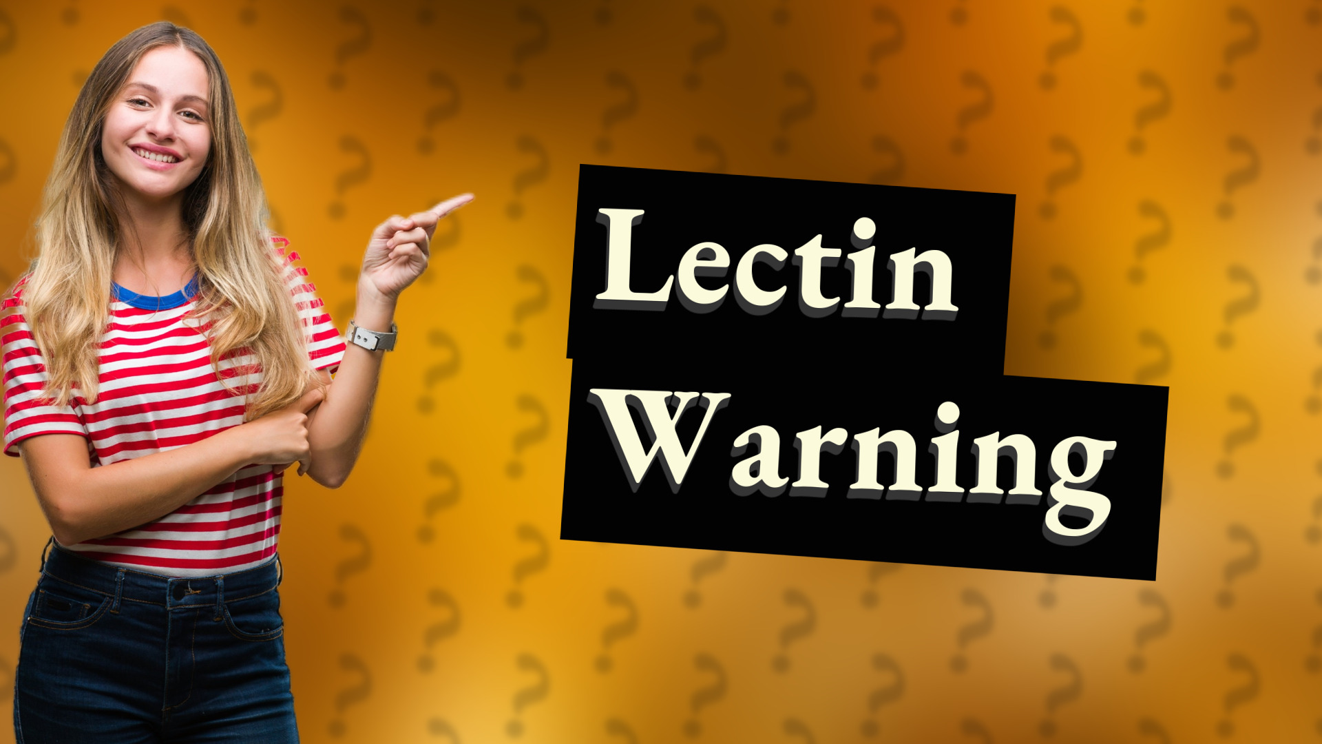 Lectin Warning