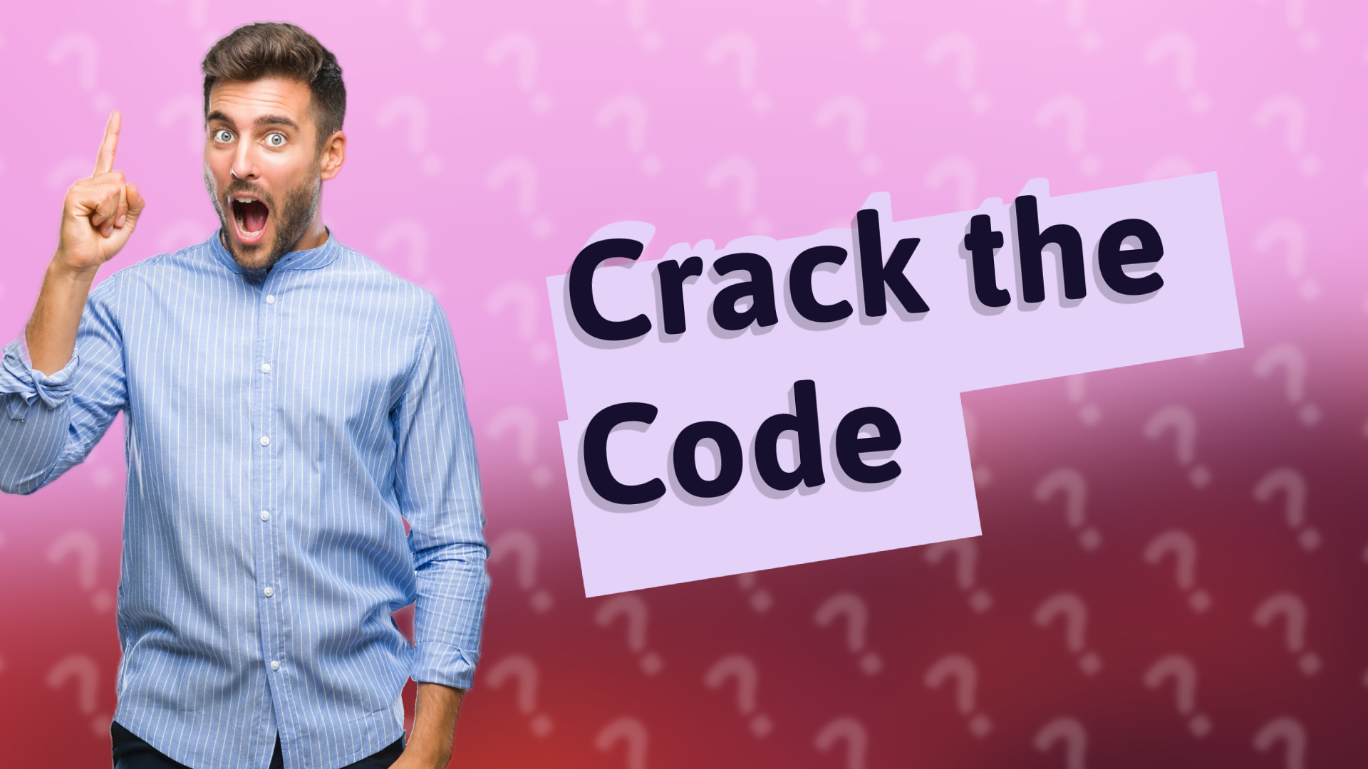 Crack the Code