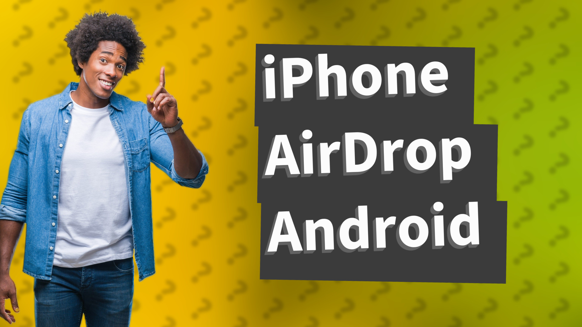iPhone AirDrop Android
