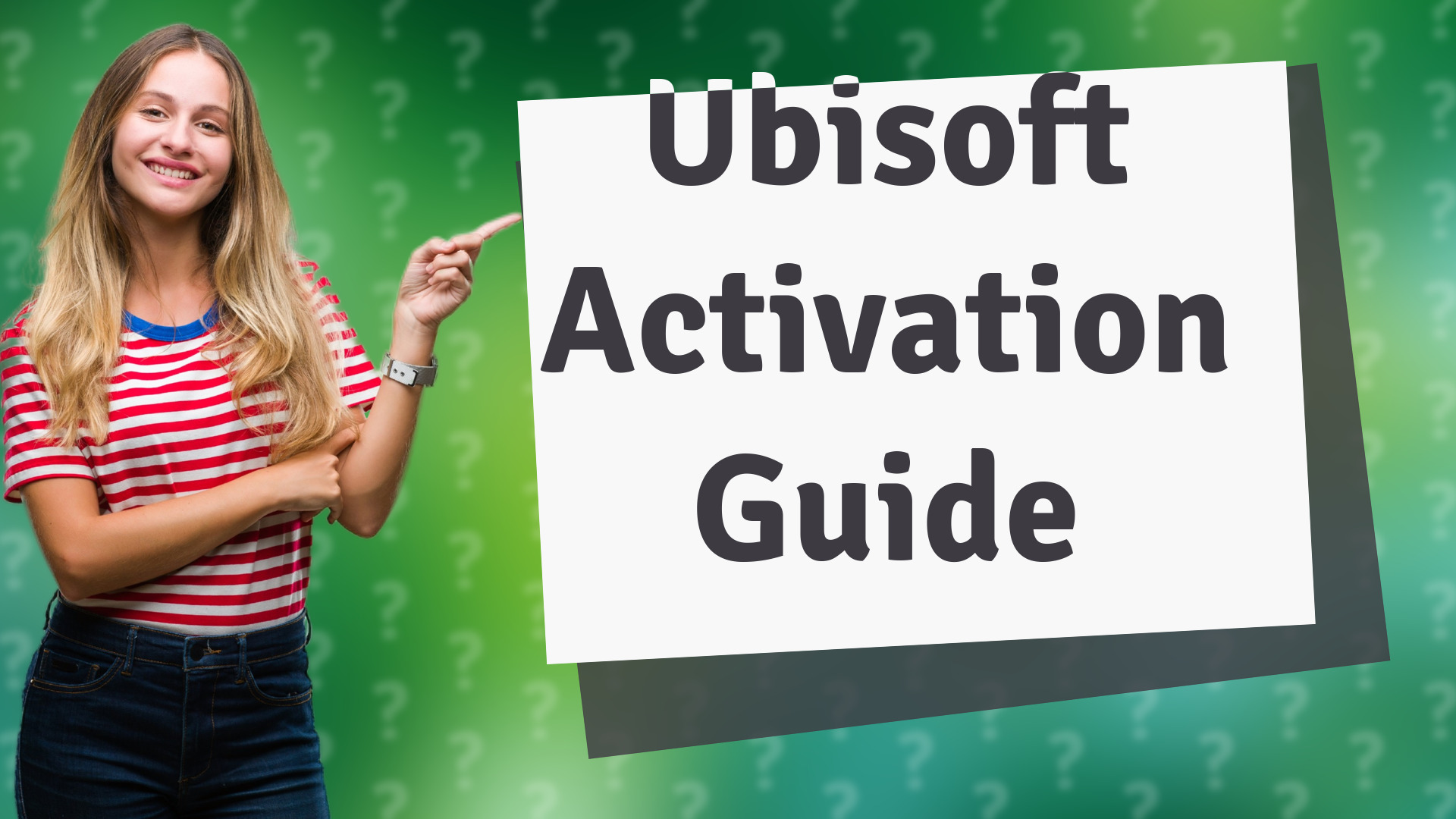 Ubisoft Activation Guide