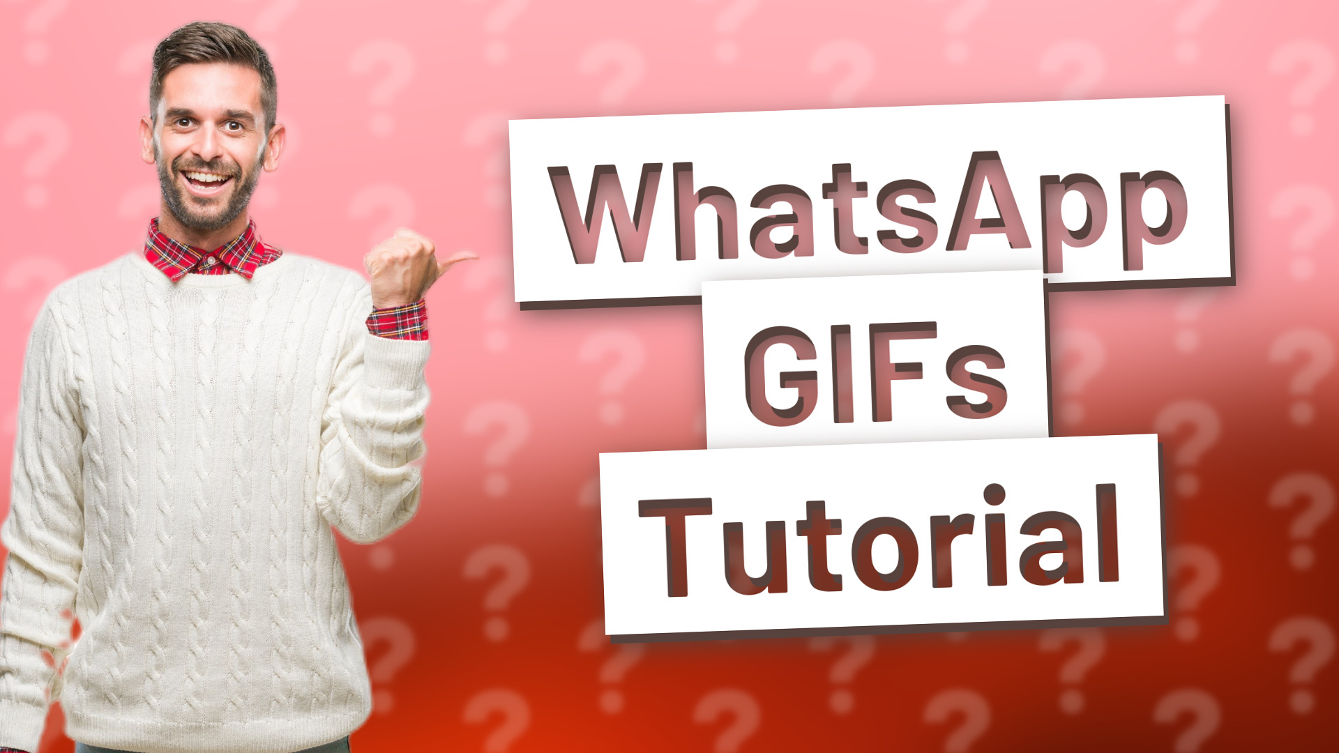 WhatsApp GIFs Tutorial