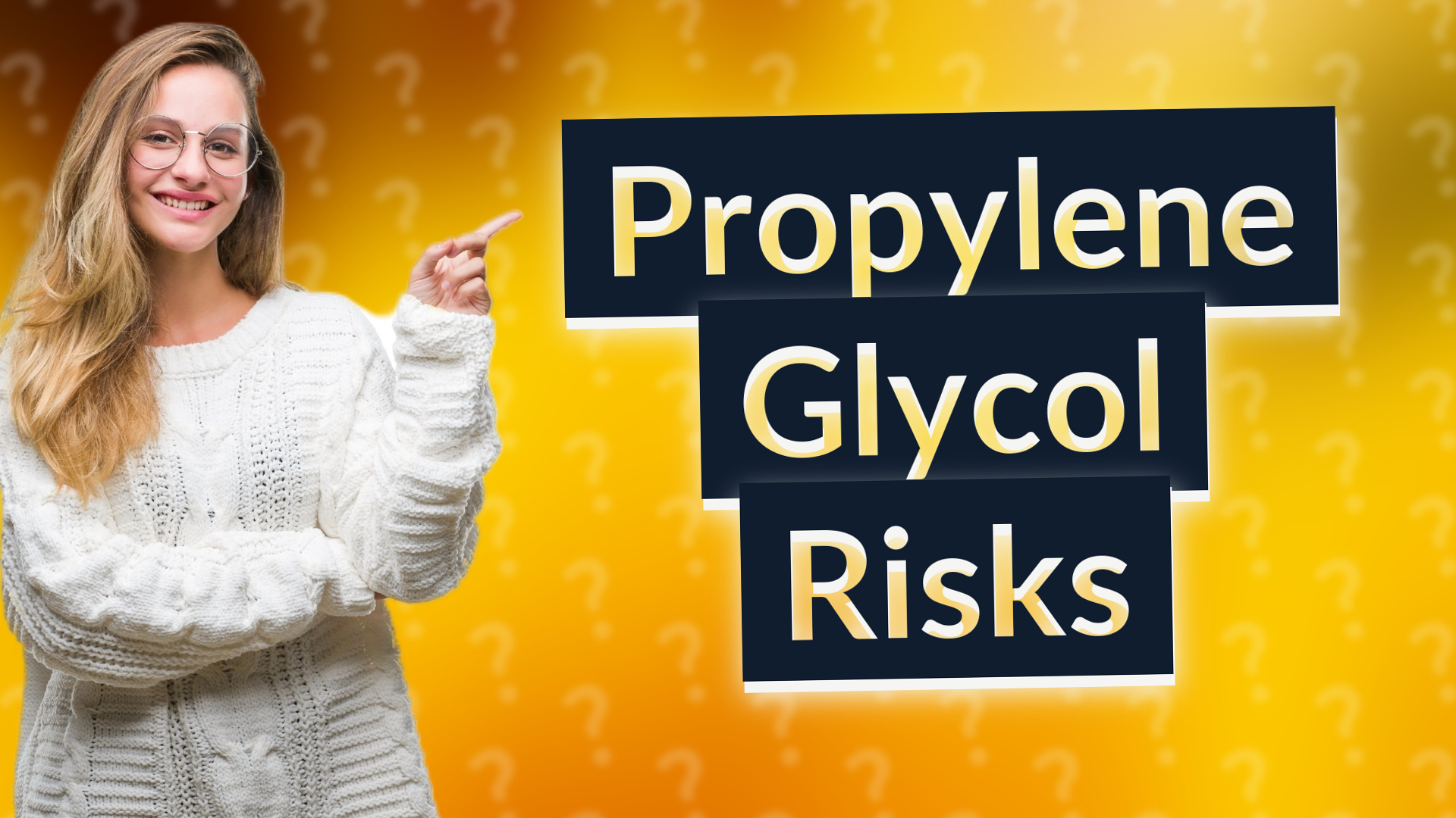 Propylene Glycol Risks
