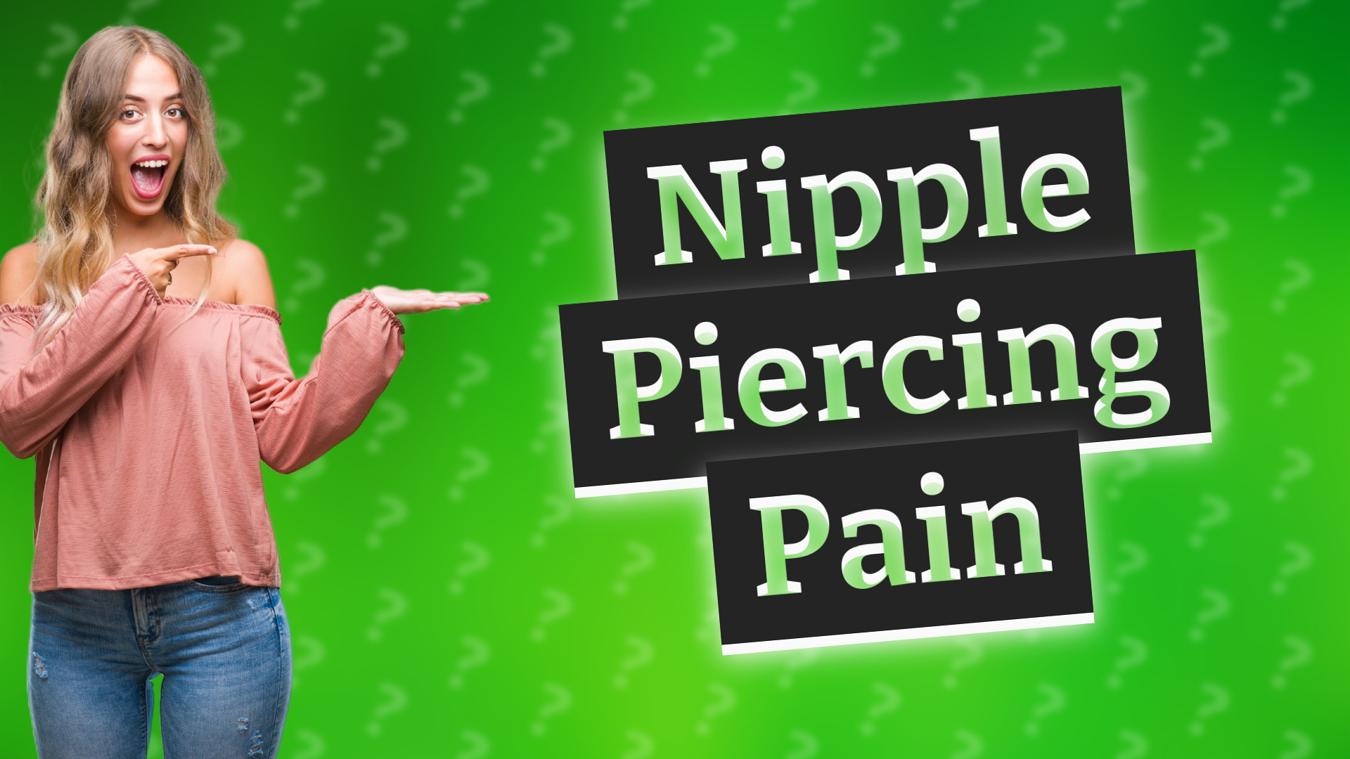 Nipple Piercing Pain