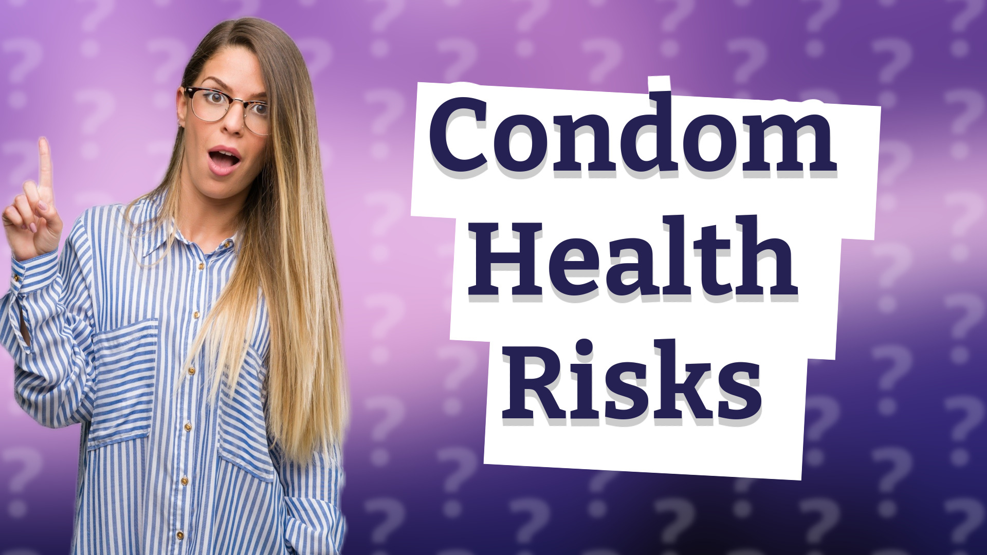 Condom Health Risks