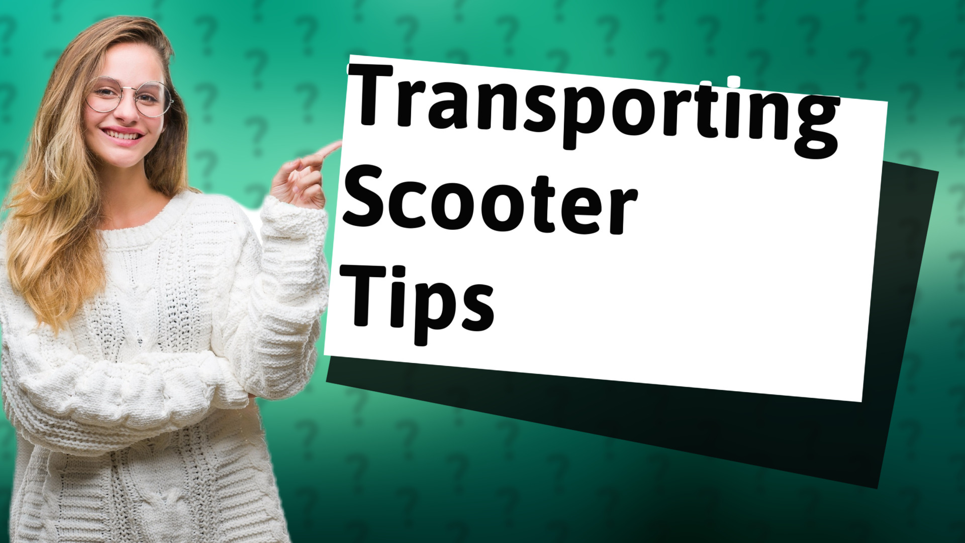 Transporting Scooter Tips
