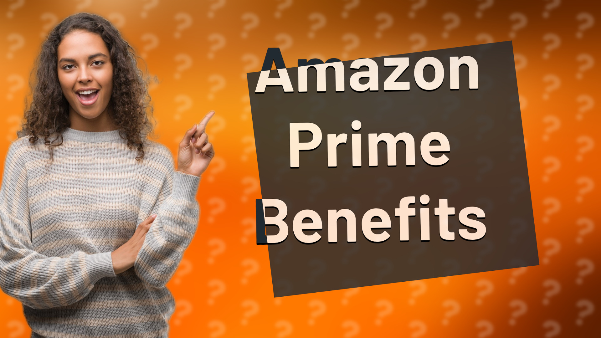 Amazon Prime Benefits