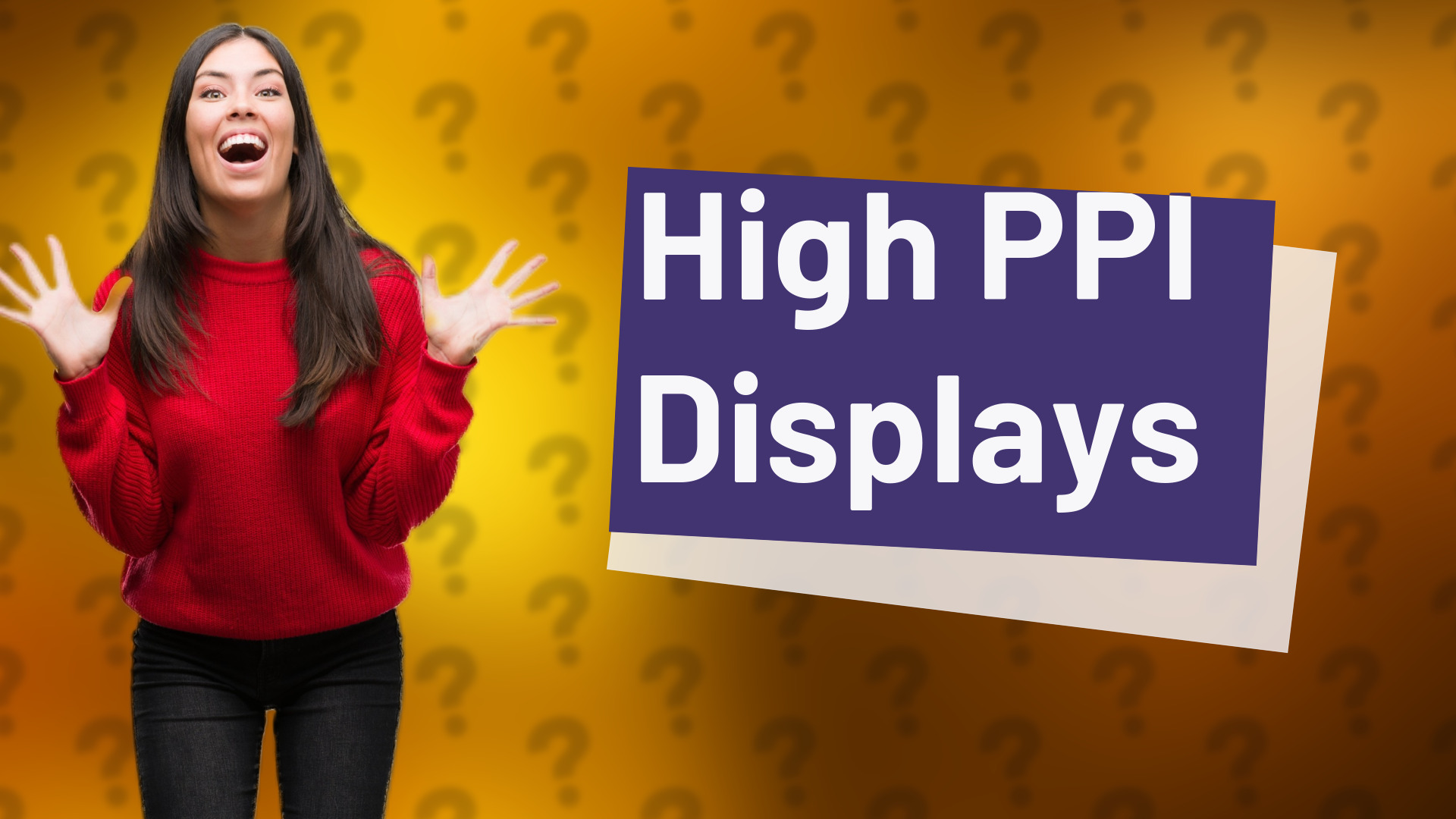 High PPI Displays