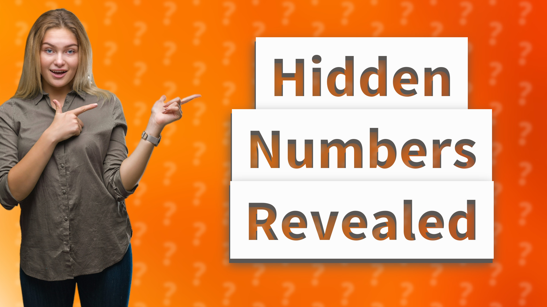 Hidden Numbers Revealed