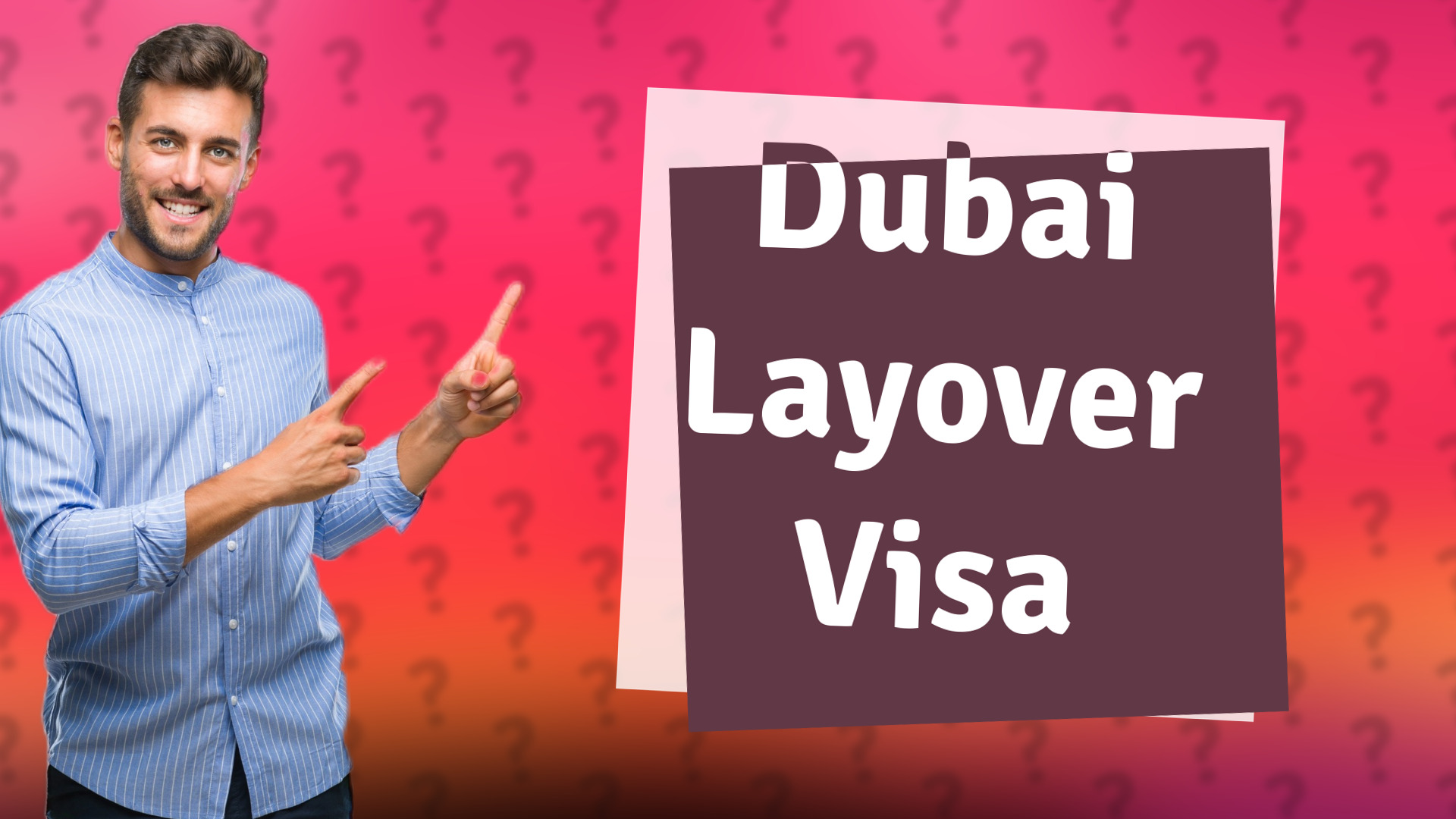 Dubai Layover Visa