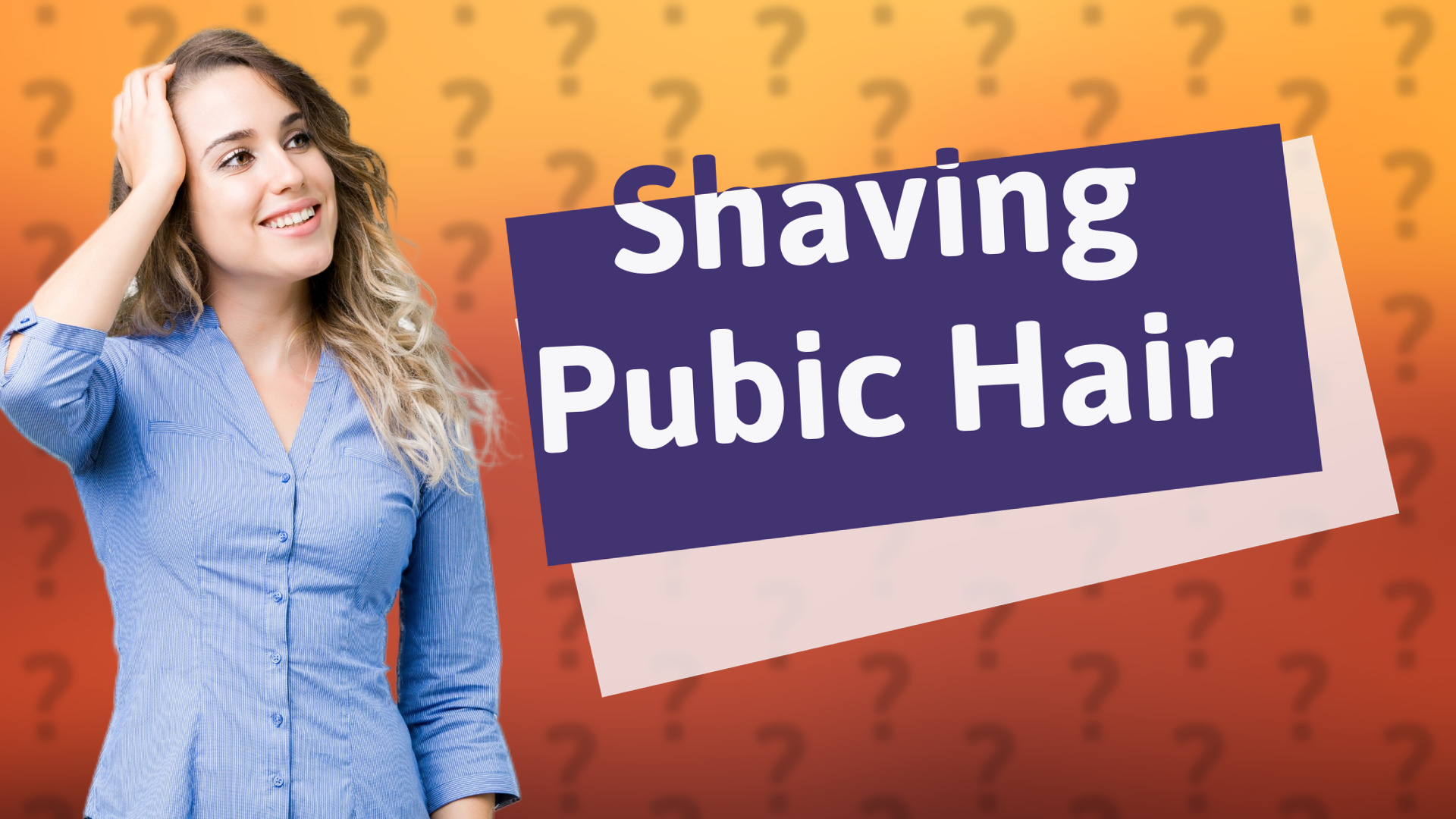 Shaving Pubic Hair