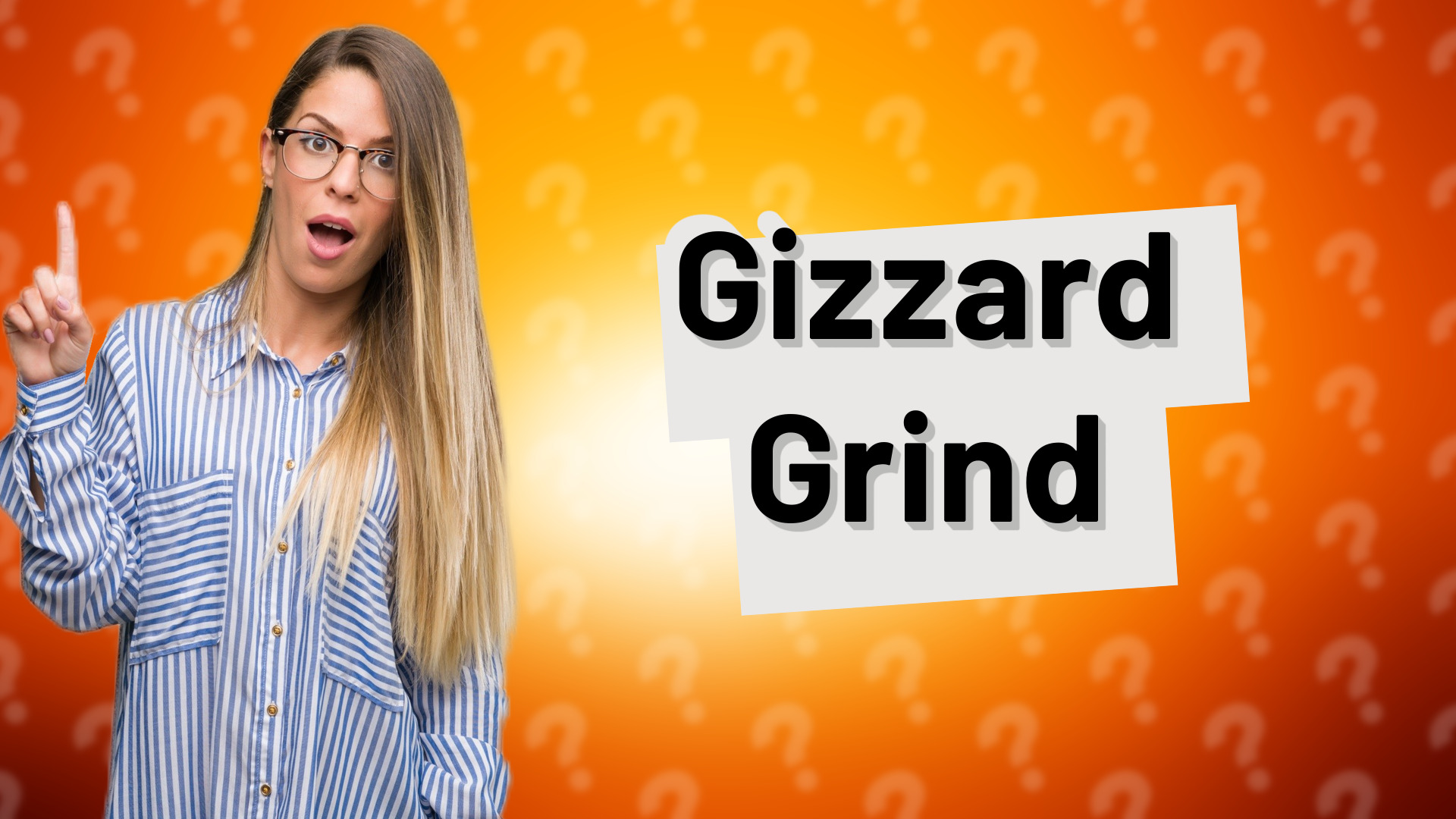 Gizzard Grind