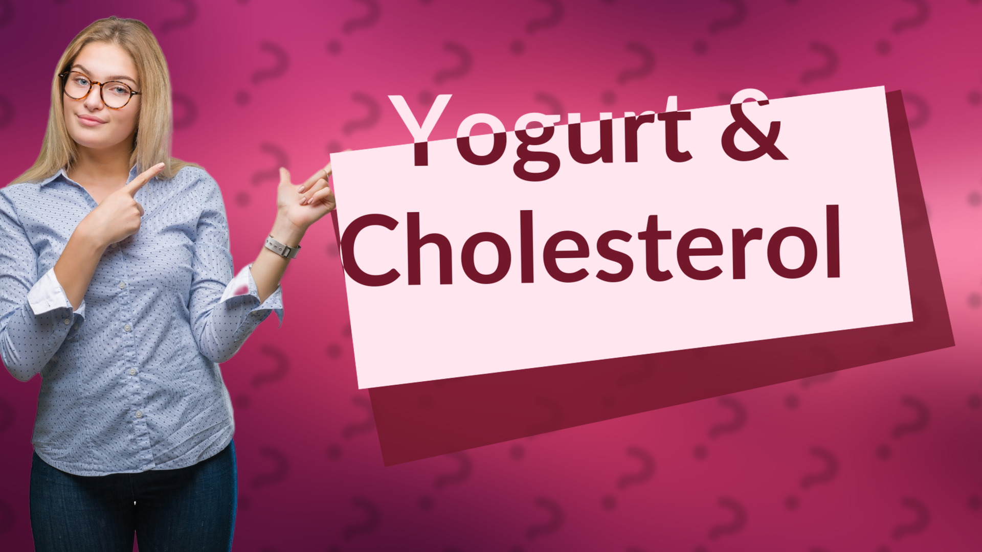 Yogurt & Cholesterol