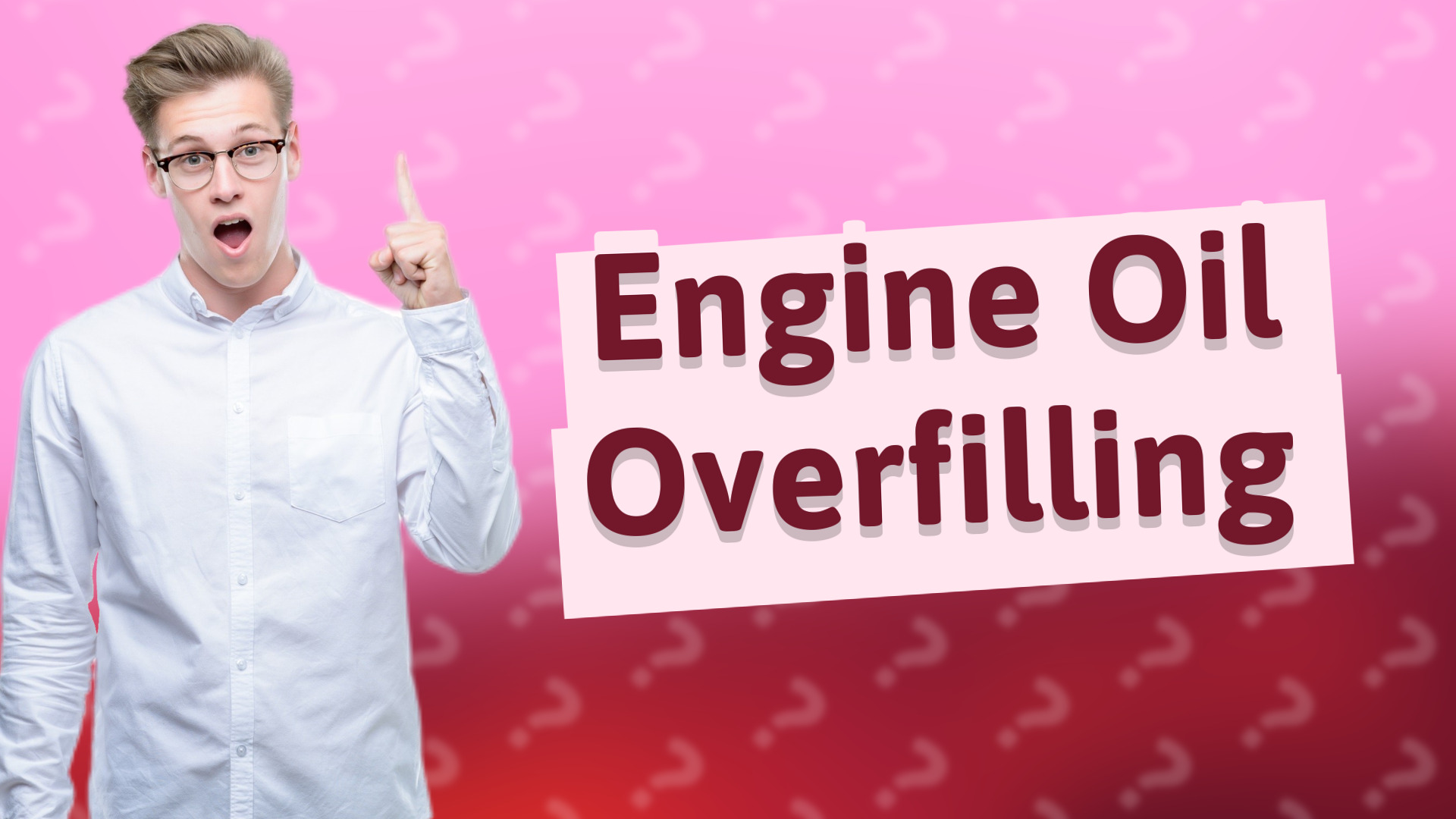 Engine Oil Overfilling