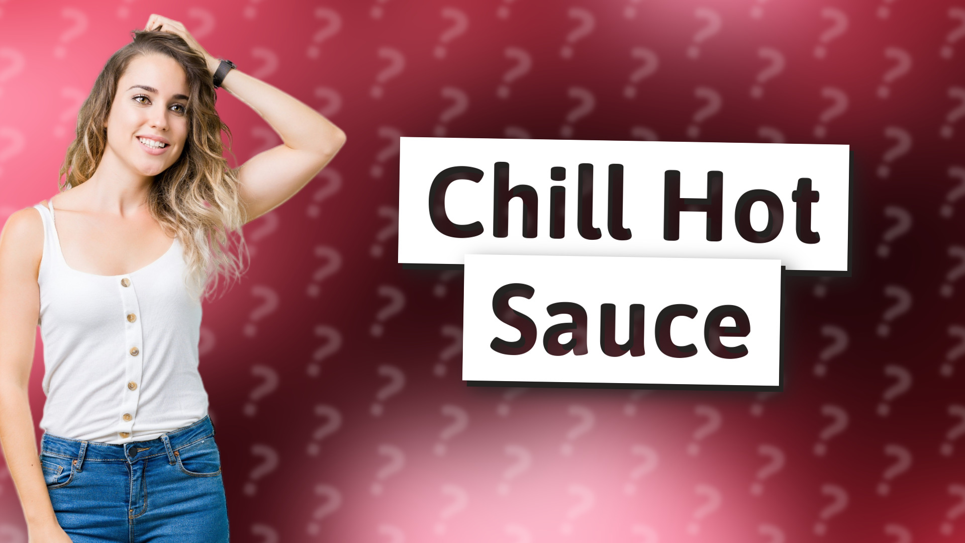 Chill Hot Sauce