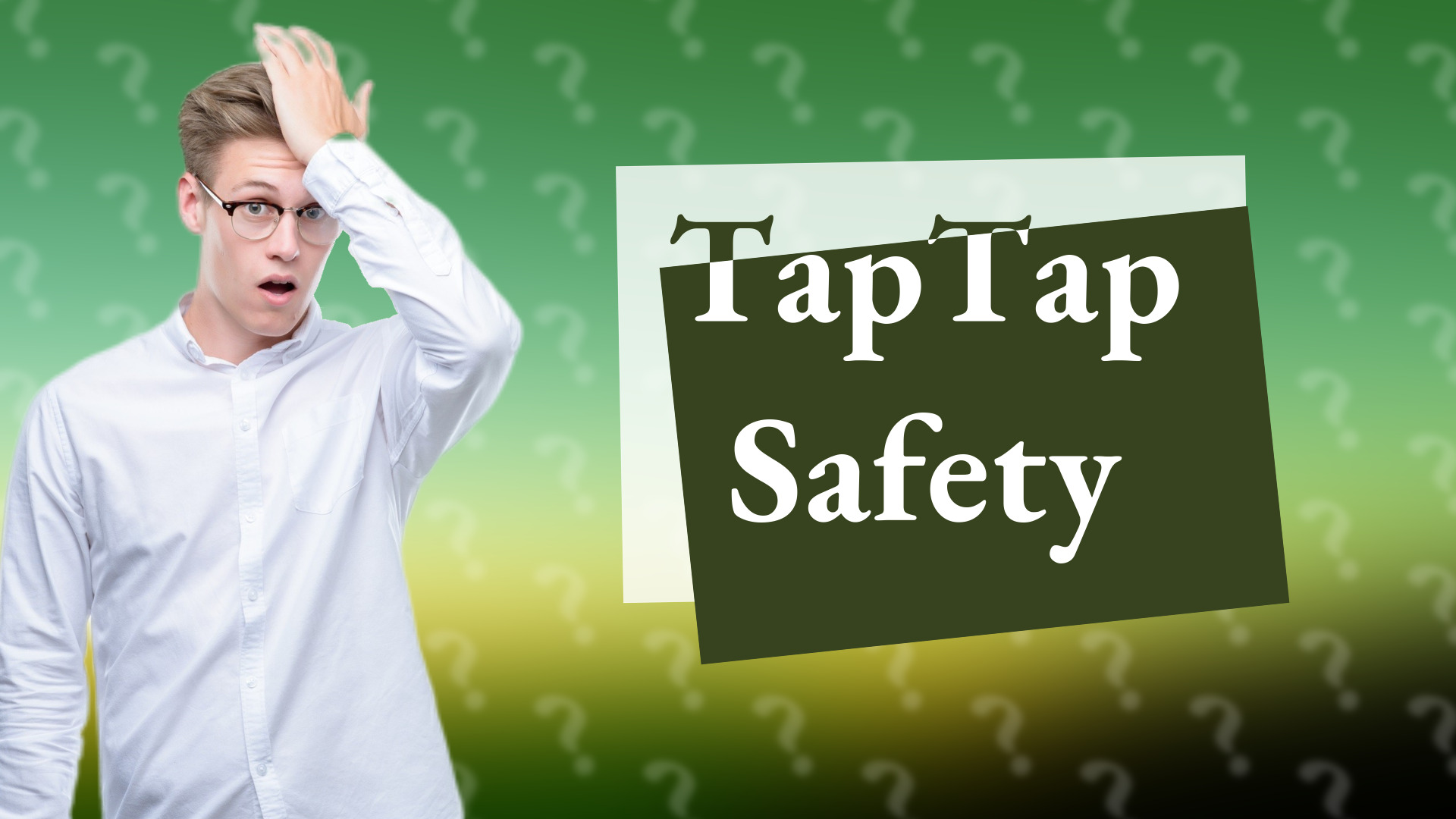 TapTap Safety