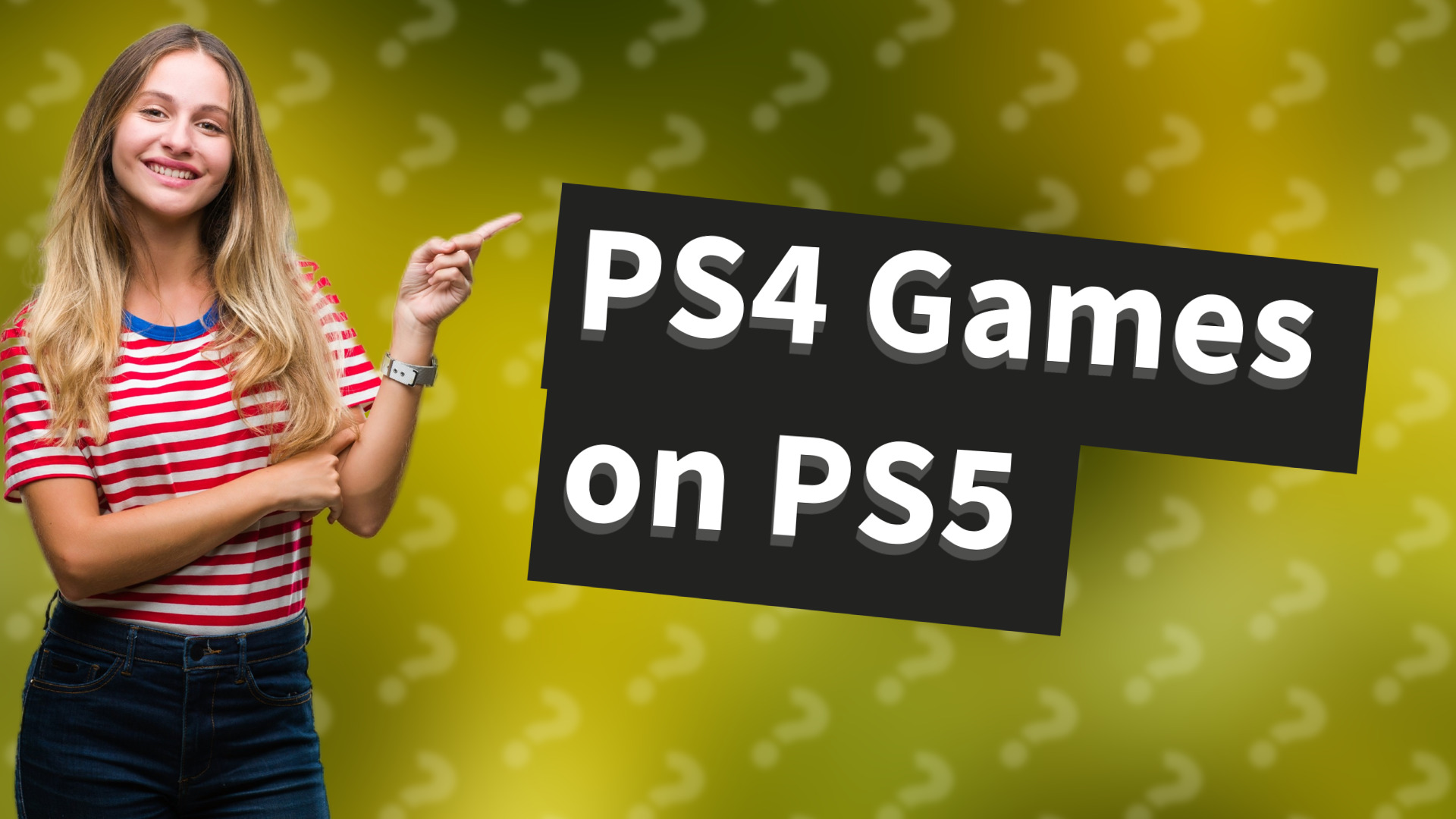 PS4 Games on PS5