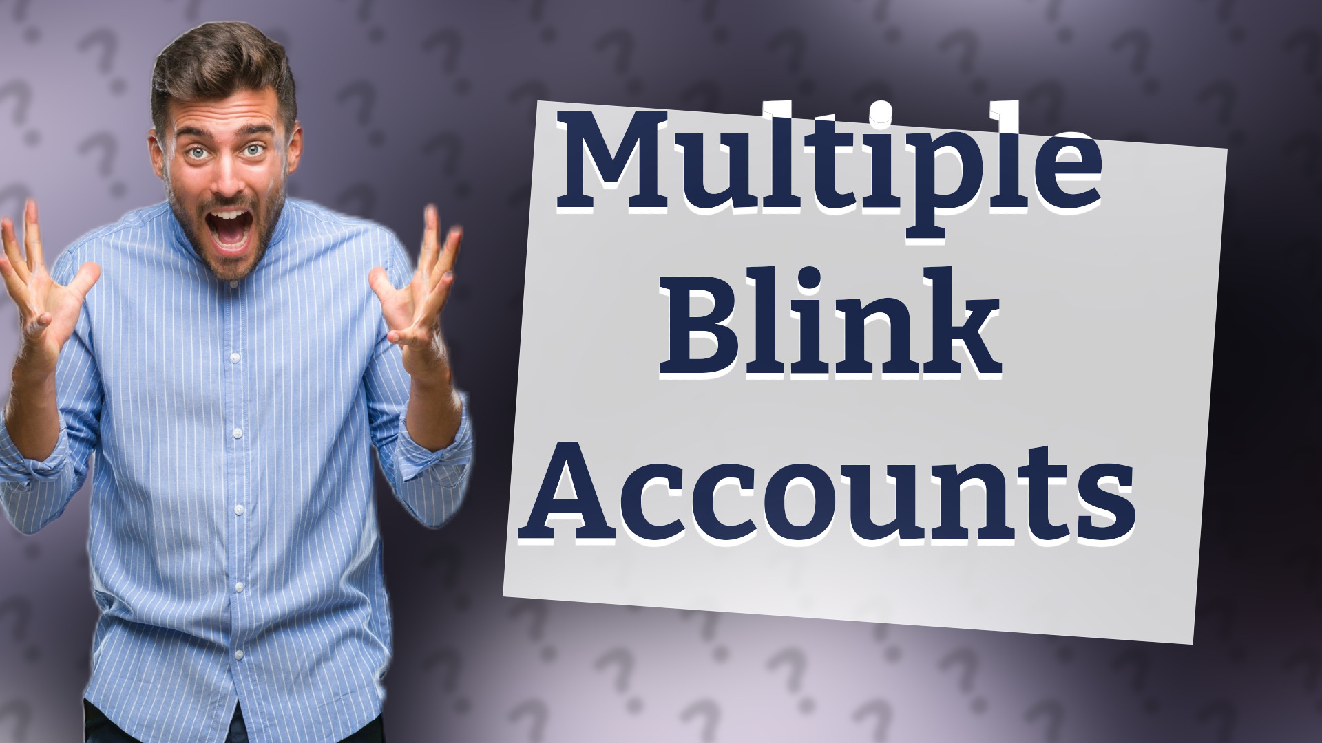 Multiple Blink Accounts