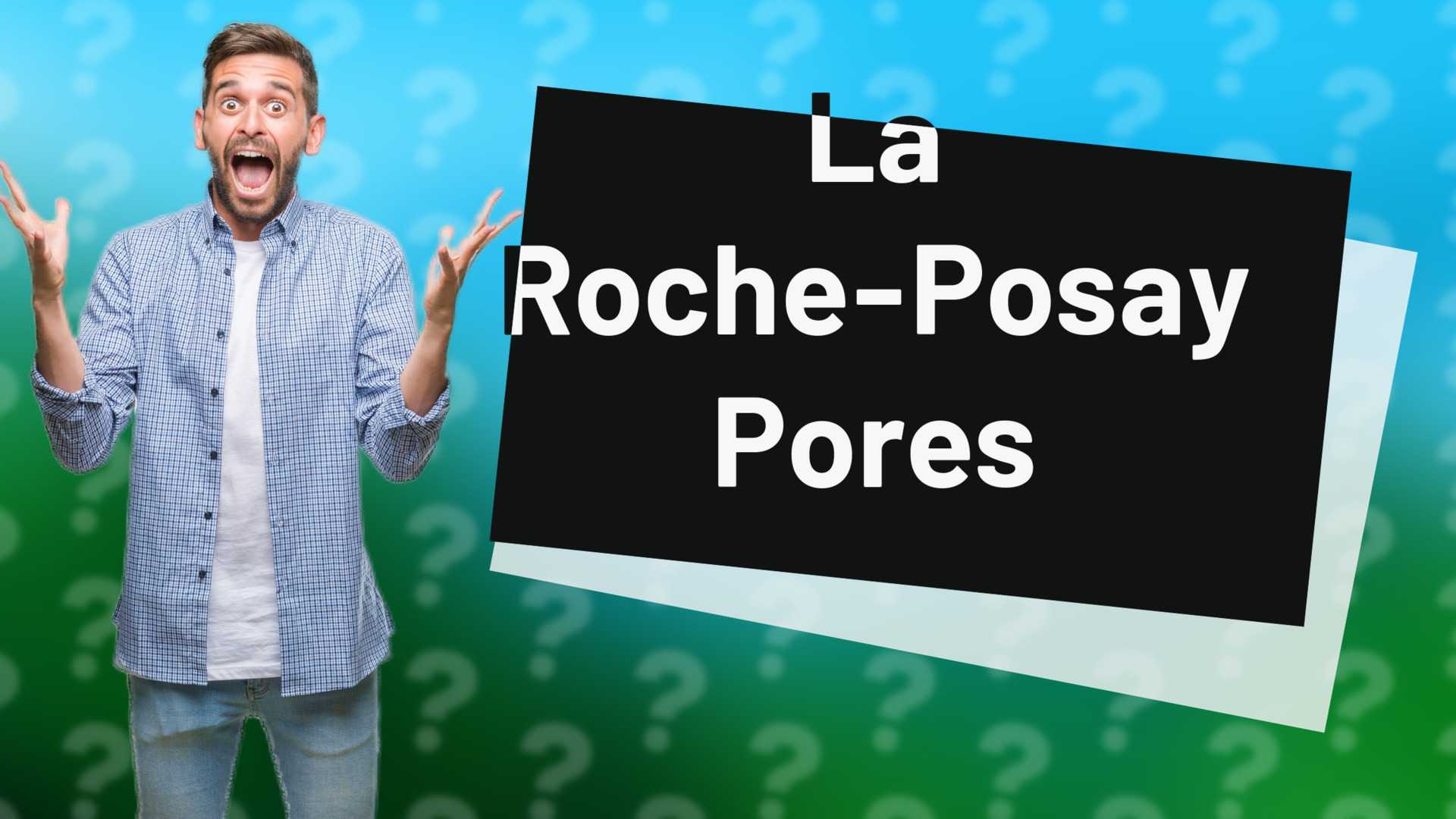 La Roche-Posay Pores