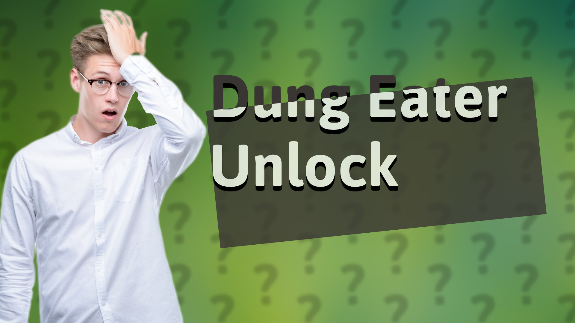 Dung Eater Unlock