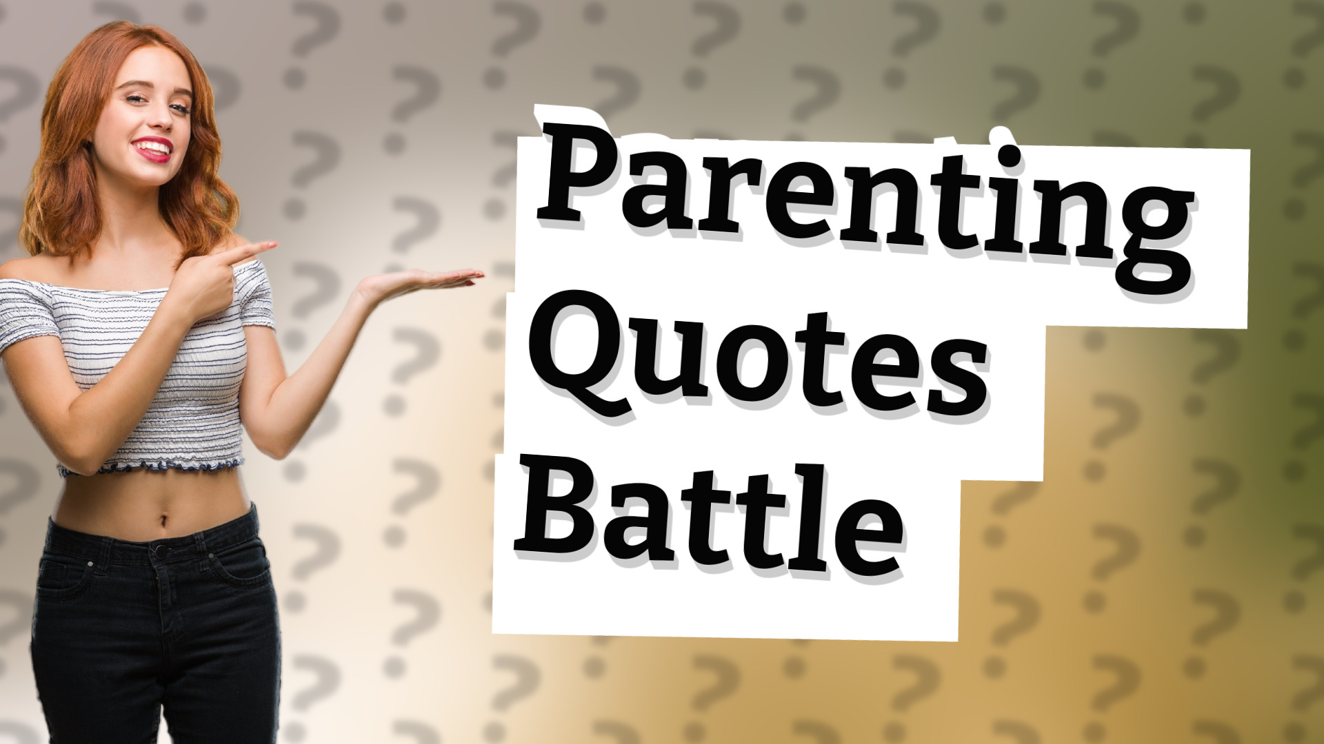 Parenting Quotes Battle