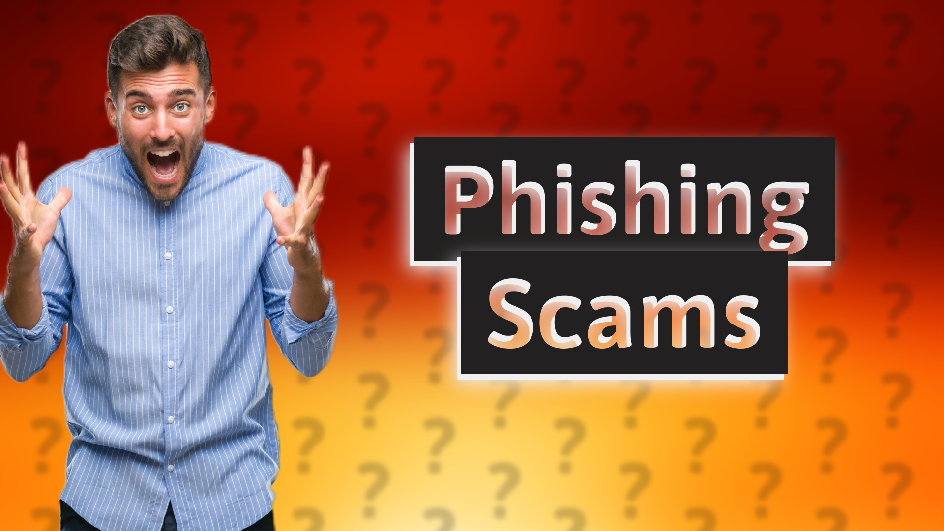 Phishing Scams