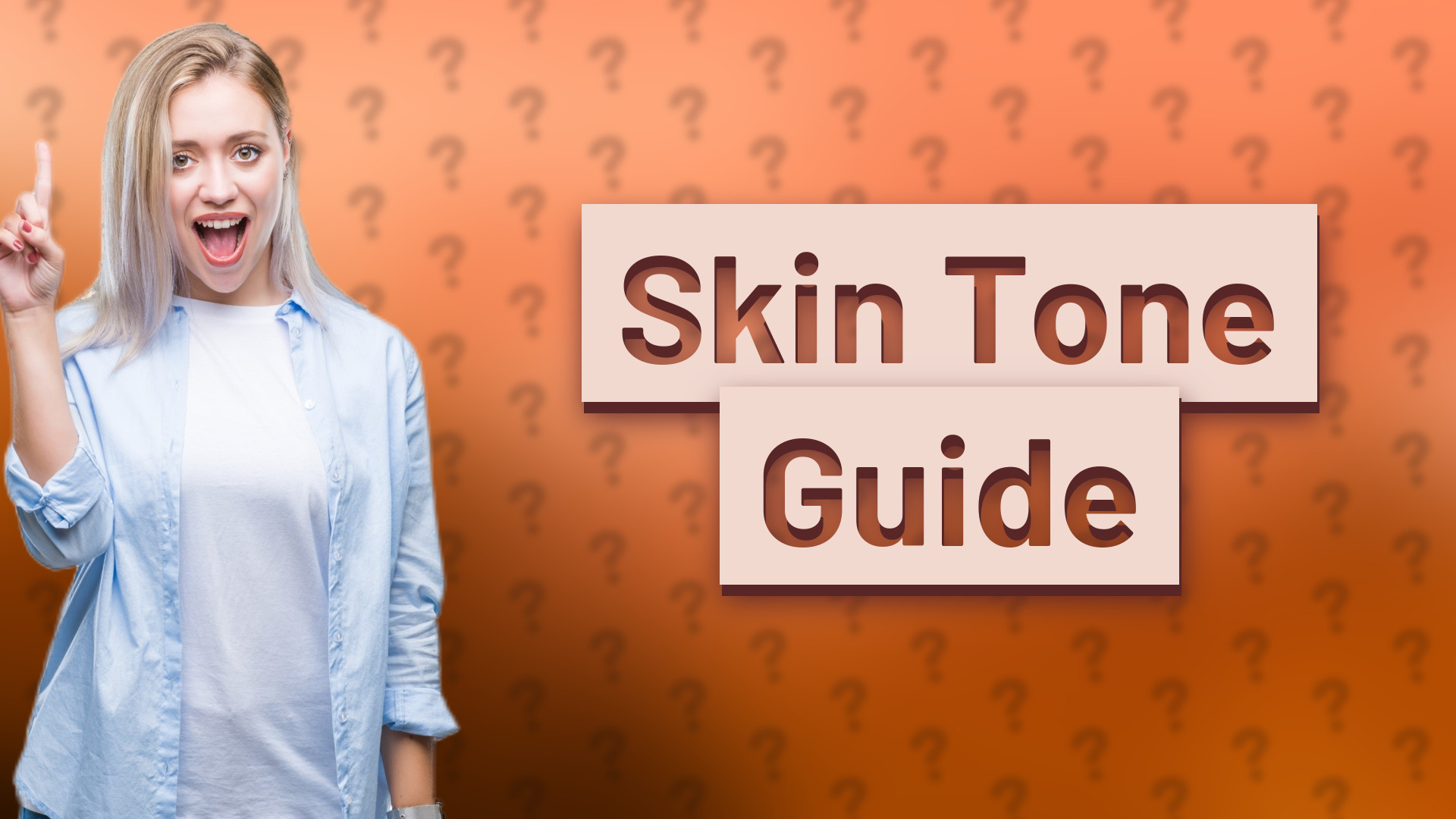 Skin Tone Guide