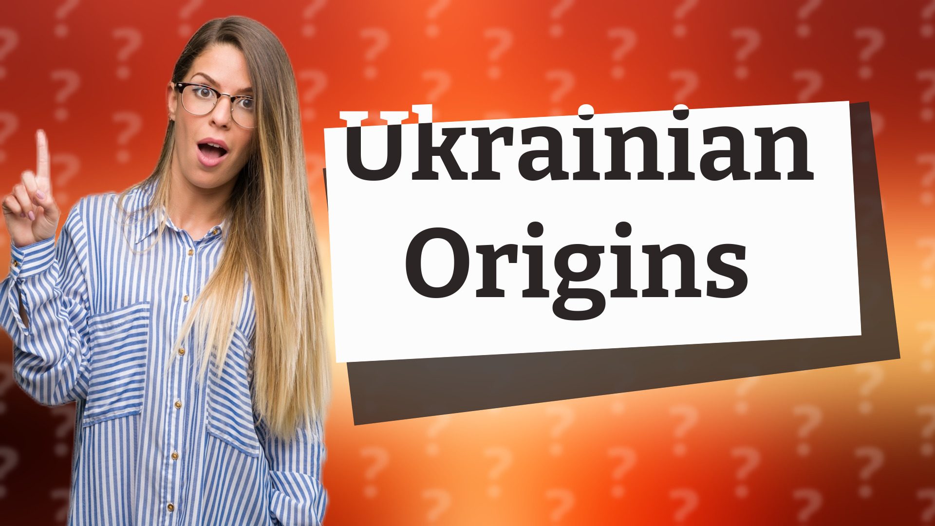 Ukrainian Origins
