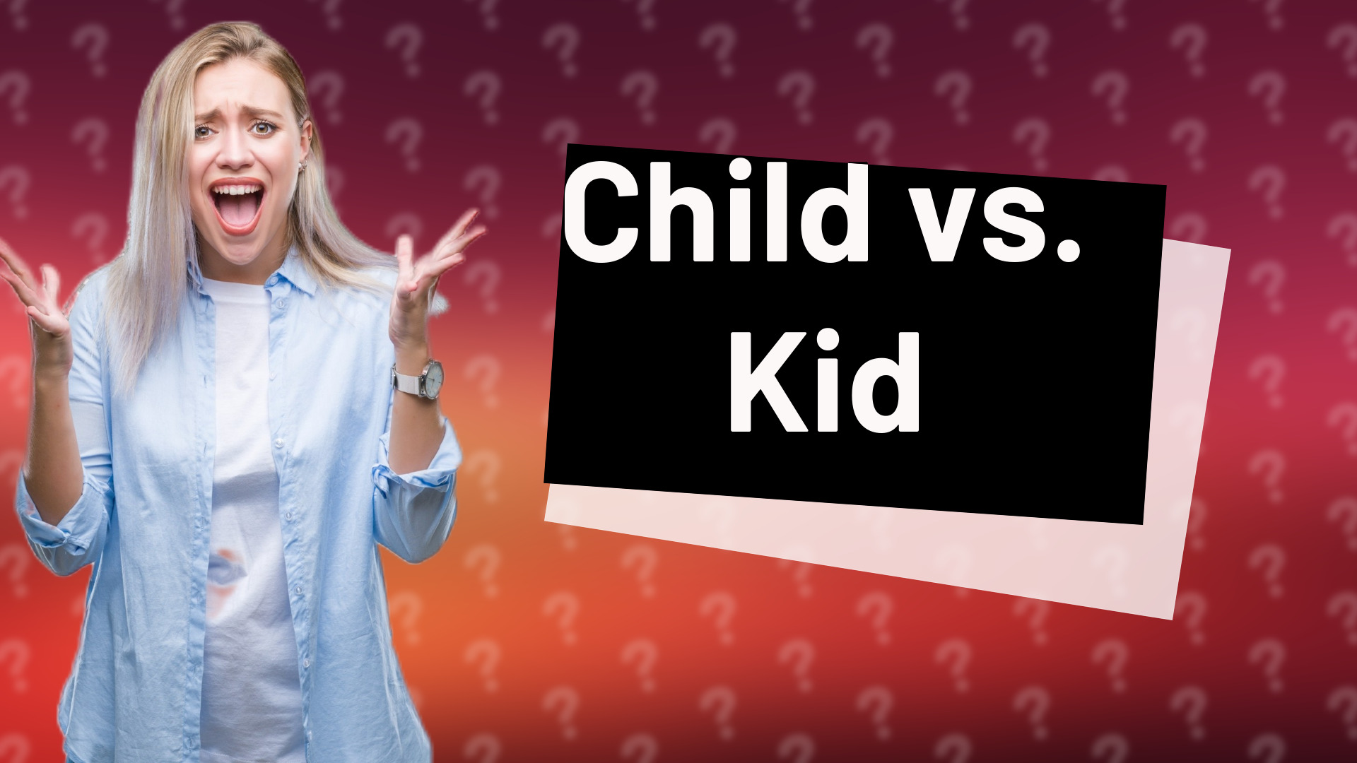 Child vs. Kid
