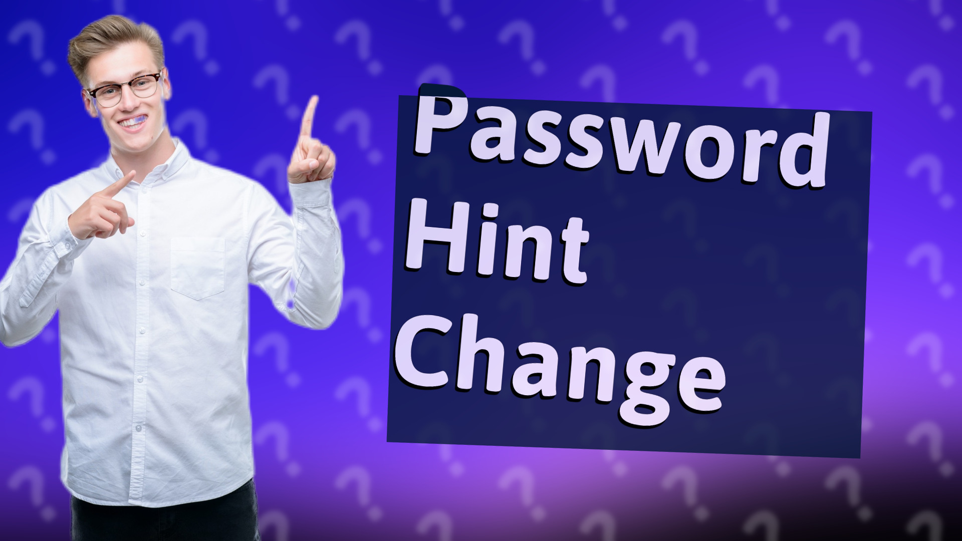 Password Hint Change