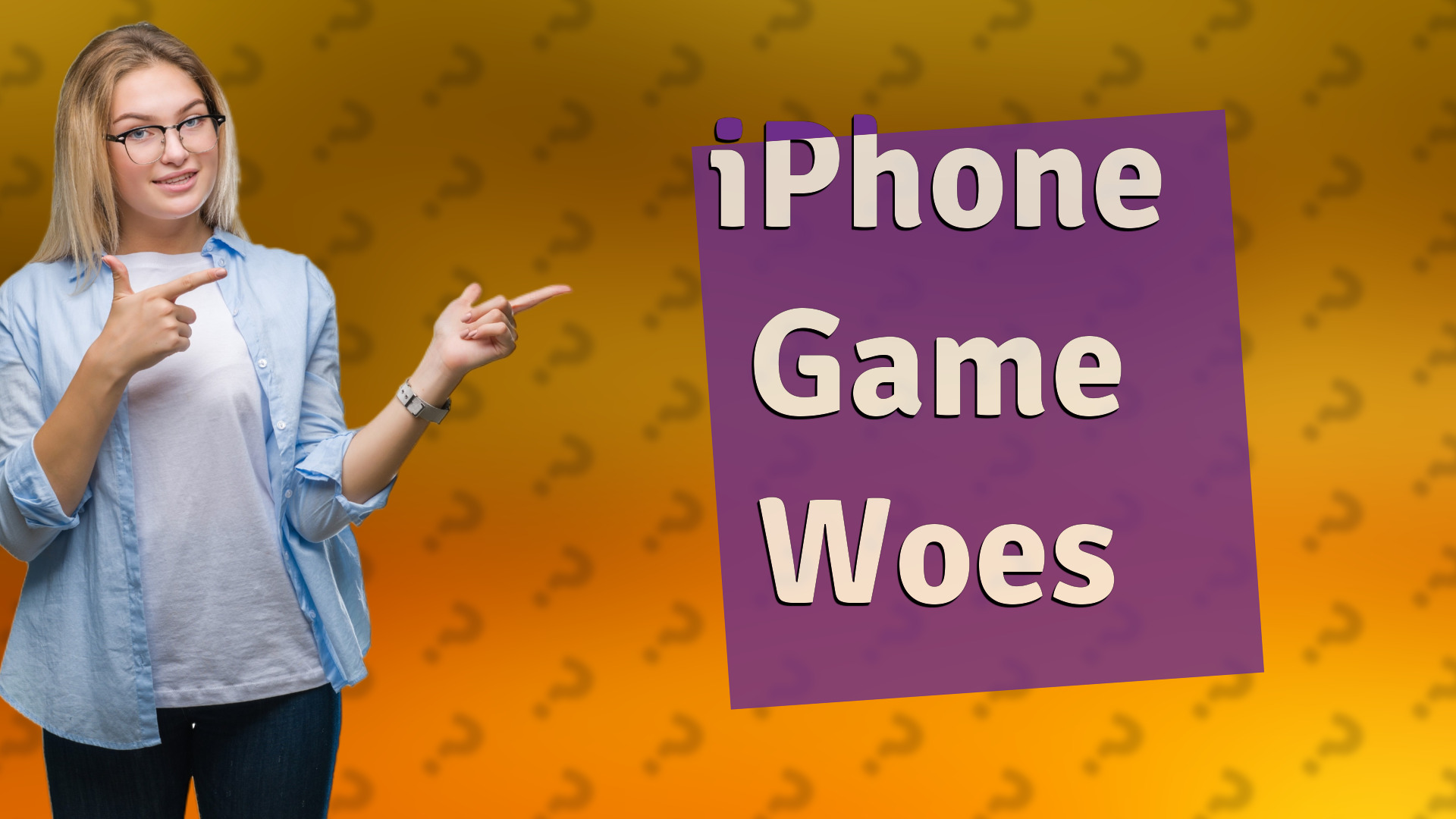 iPhone Game Woes
