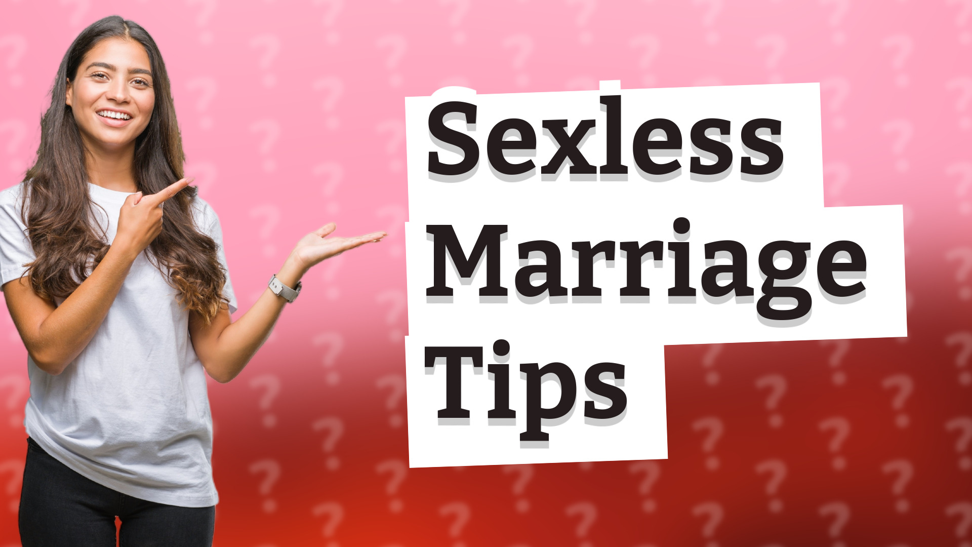 Sexless Marriage Tips