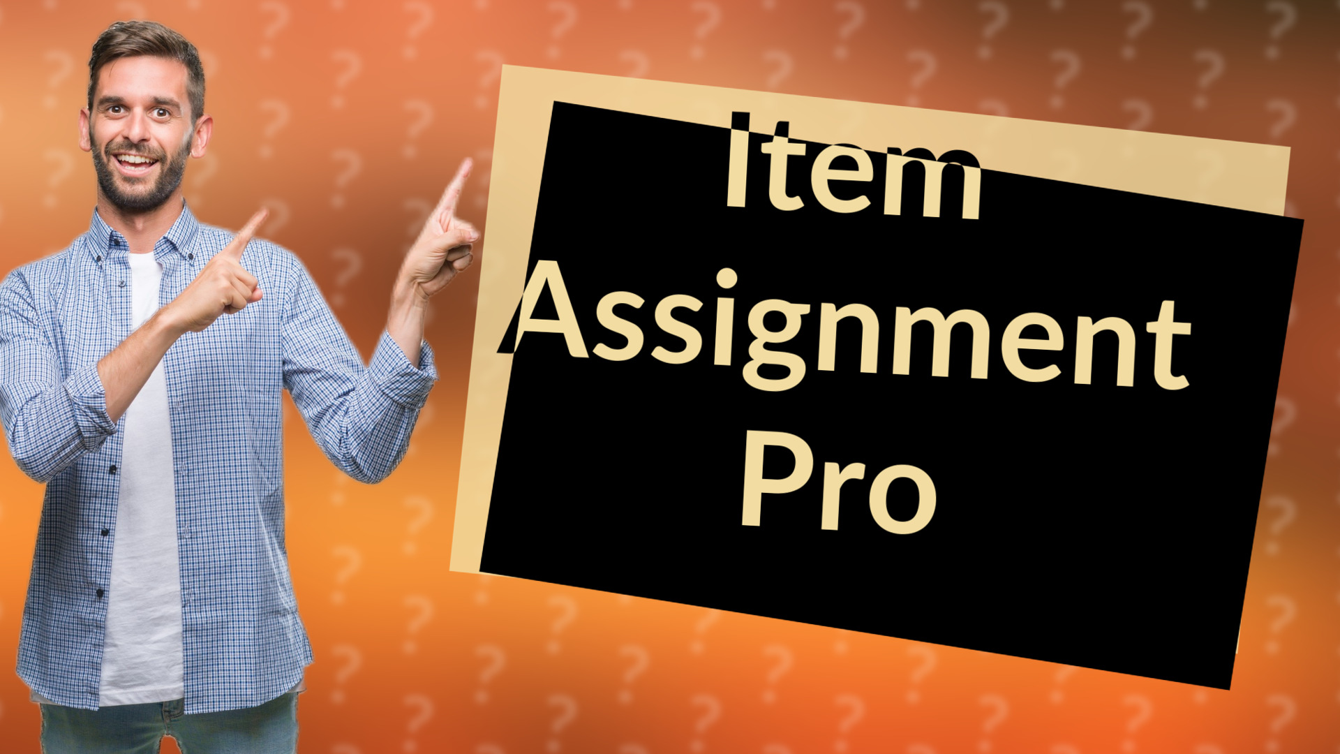Item Assignment Pro