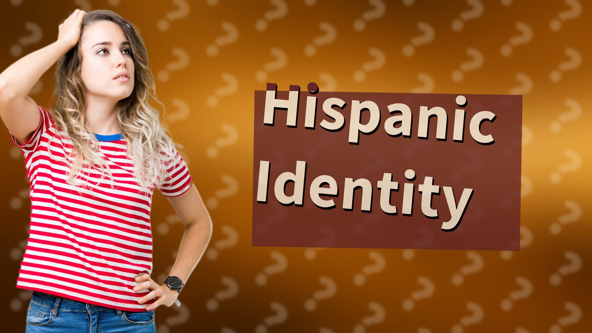 Hispanic Identity