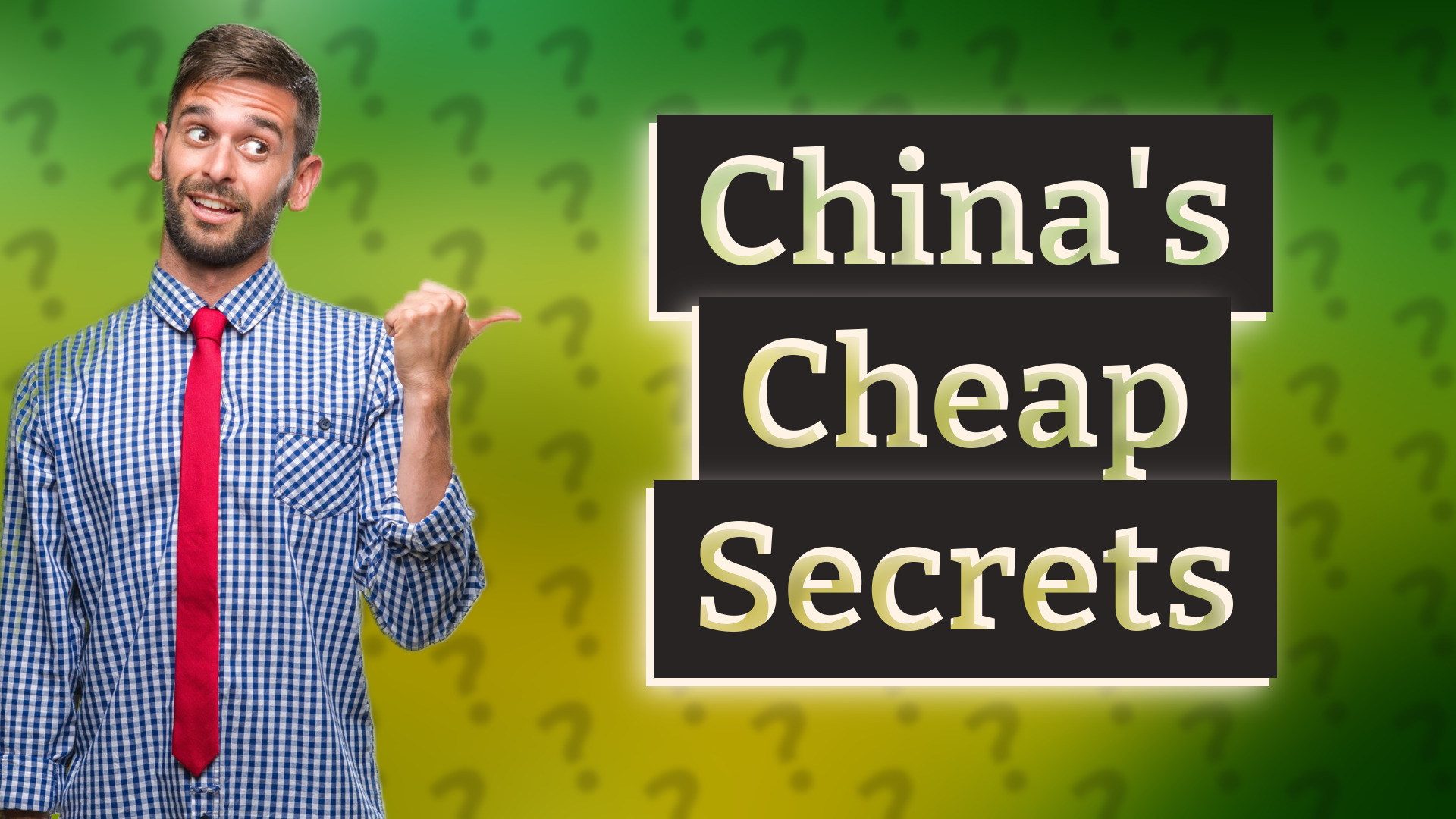 China's Cheap Secrets